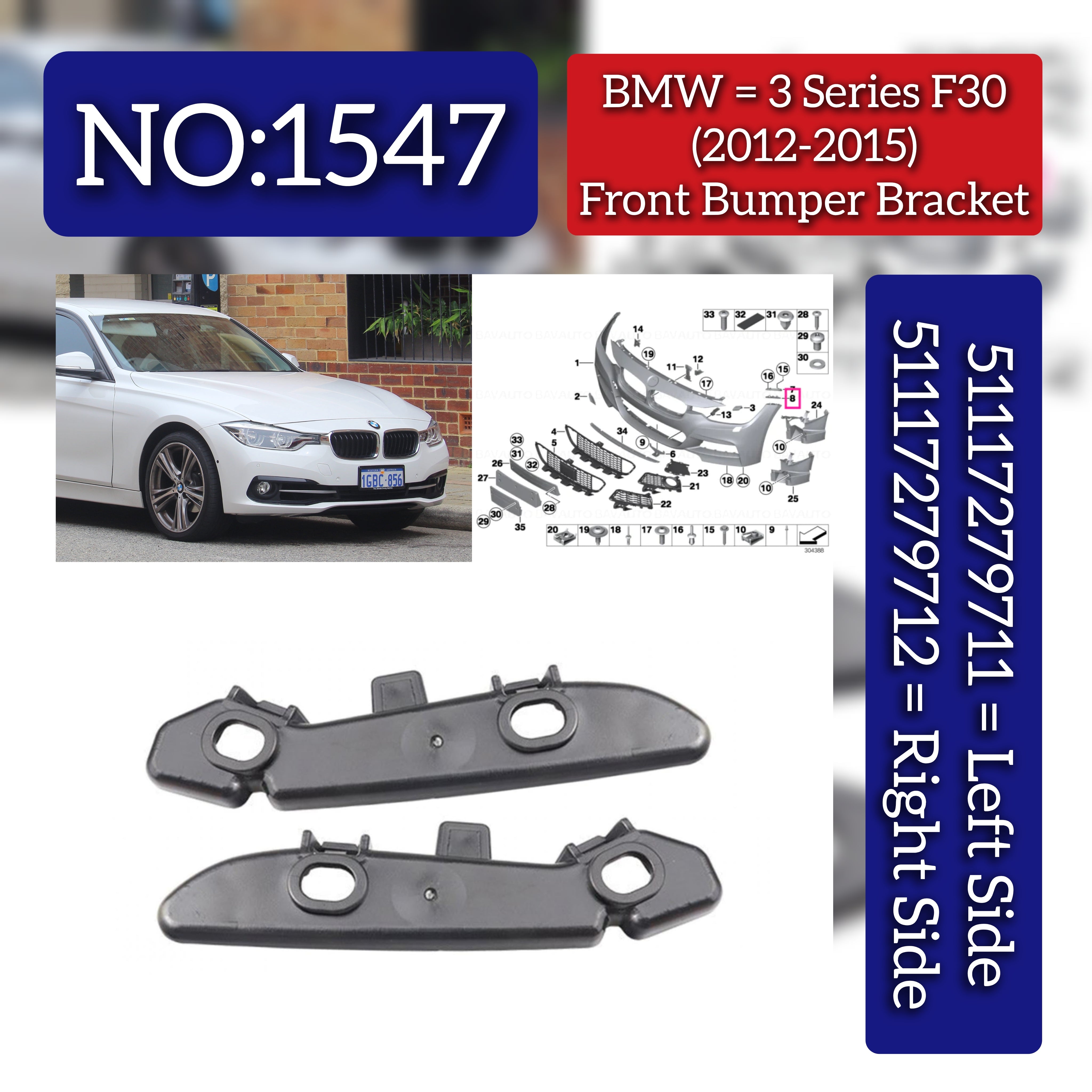 Front Bumper Bracket Right 51117279712 & Left 51117279711 Compatible With BMW 3 Series F30 (2012-2015) Tag No.1547