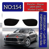 Washer Cap Set Left 95B955283A & Right 95B955284A Compatible With Porsche Macan (2014-2017) Tag No.154