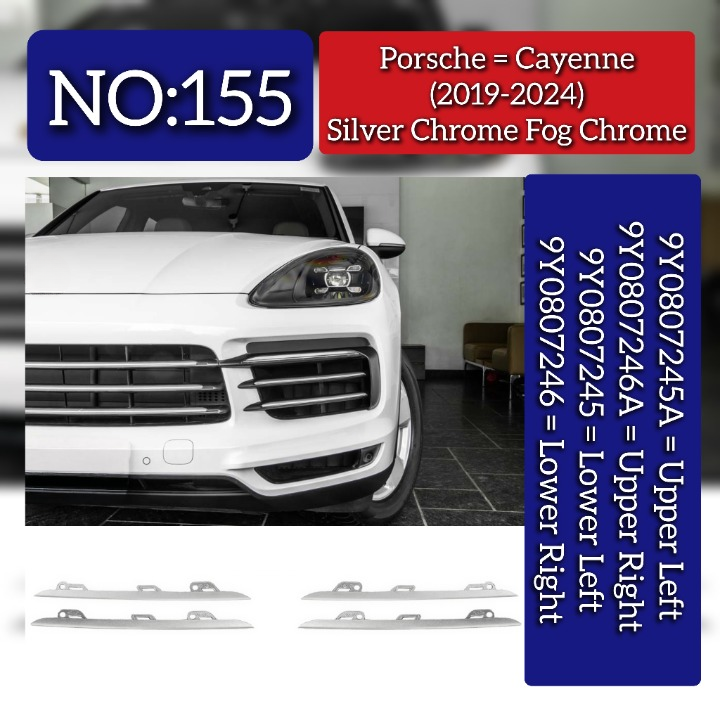 Fog Lamp Cover Chrome Set (Silver) Upper Left 9Y0807245A & Upper Right 9Y0807246A & Lower Left 9Y0807245 & Lower Right 9Y0807246 Compatible With Porsche Cayenne (2018-2020) Tag No.155