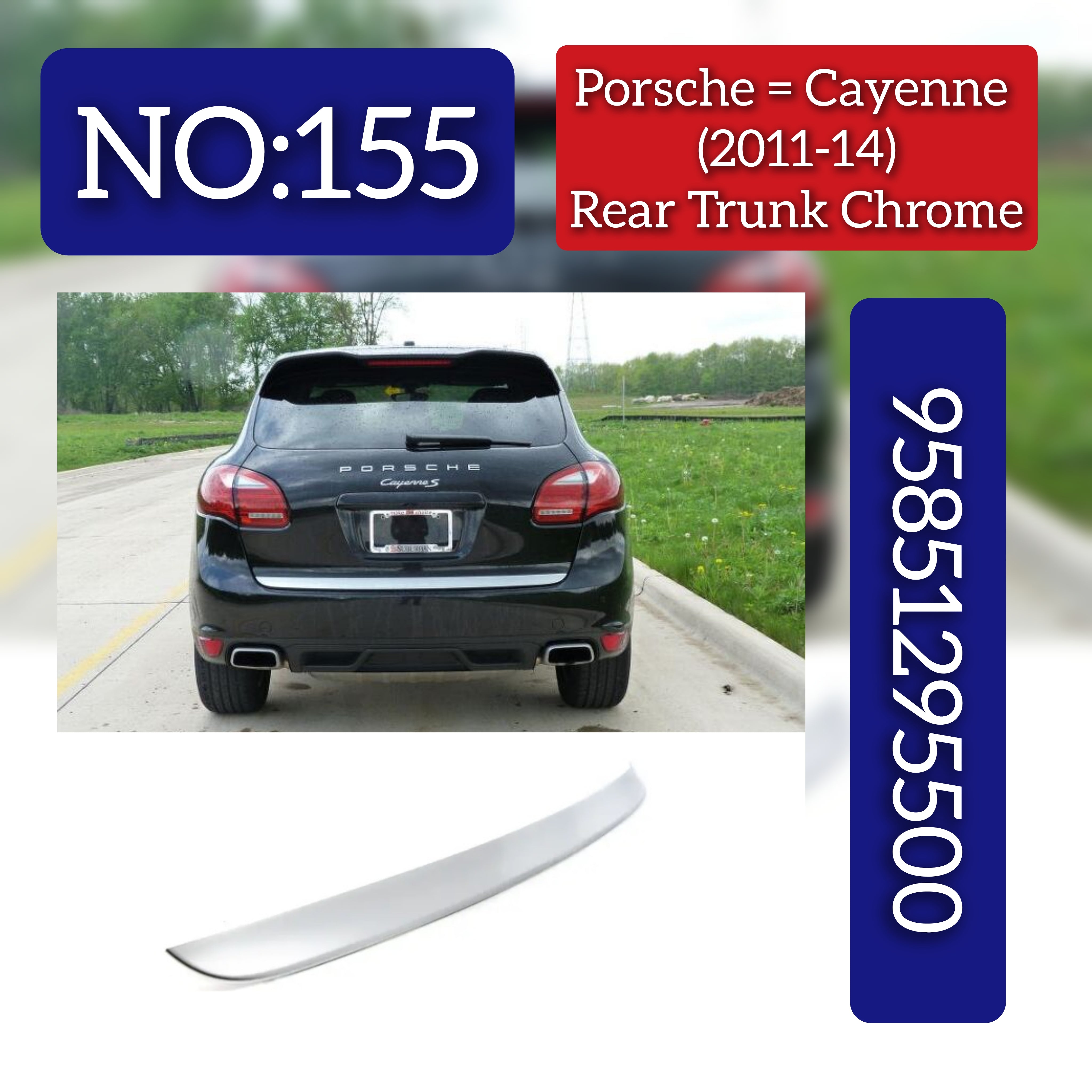 Rear Trunk Lid Molding Trim 95851295500 Compatible With PORSCHE CAYANNE 2011-2014 Tag No.155