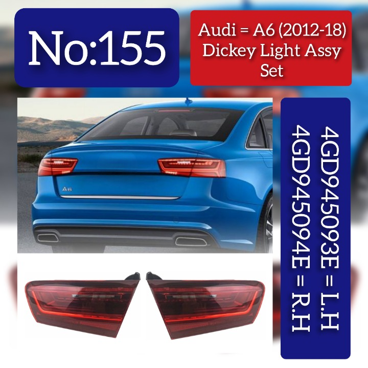 Dicky Light Assy Set Left 4GD945093E & Right 4GD945094E 4G5945093G 4G5945093A Compatible With AUDI & A6 C7 (2012-2018) (4G2, 4GC) |&  A6 /S6 A6 C7 Avant (4G5, 4GD) | A6 / S6 Tag No.155