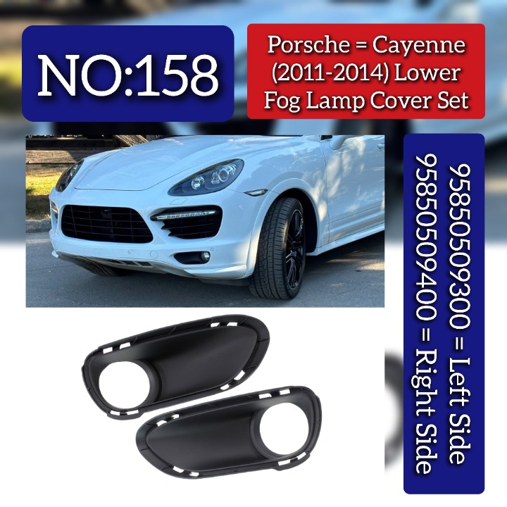 Fog Lamp Cover Set Right 95850509400 & Left 95850509300 Compatible With Porsche Cayenne (2011-2014) Tag No.158
