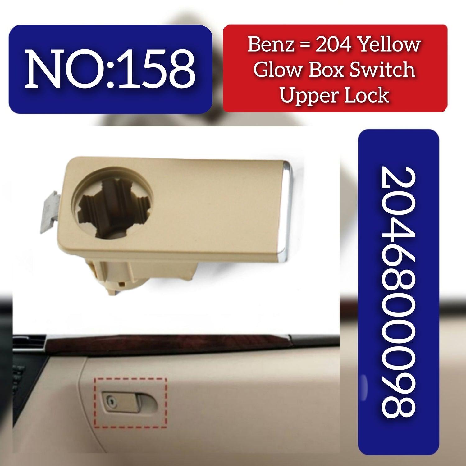 Yellow Glove Box Switch upper Look 2046800098  2126801498 Compatible With Mercedes & Mercedes Benz & C CLASS W204 2007-2015 Tag.158