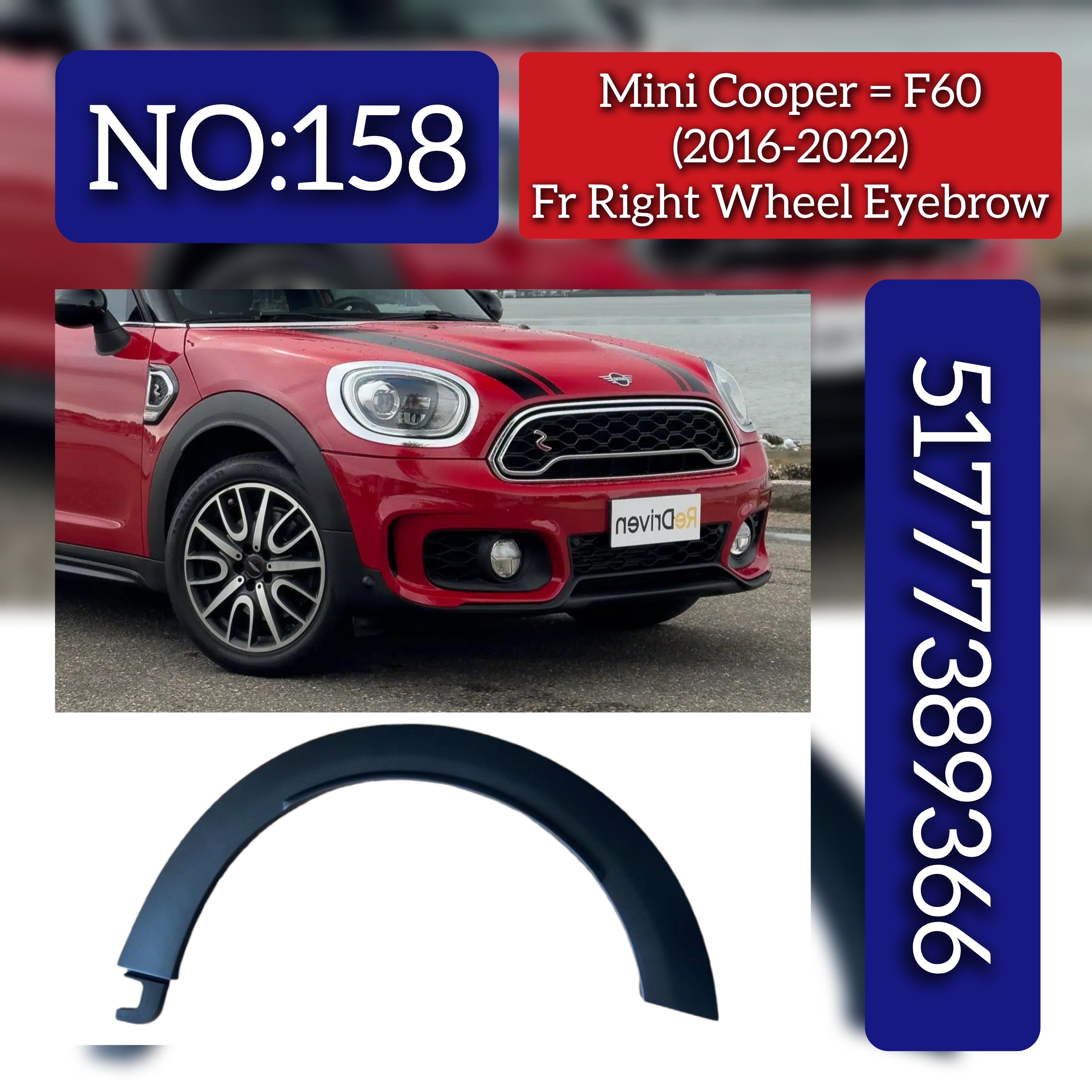 Front Right Wheel Eyebrow 51777389366 Compatible With Mini Cooper Countryman - F60 (2016-2022) Tag No.158