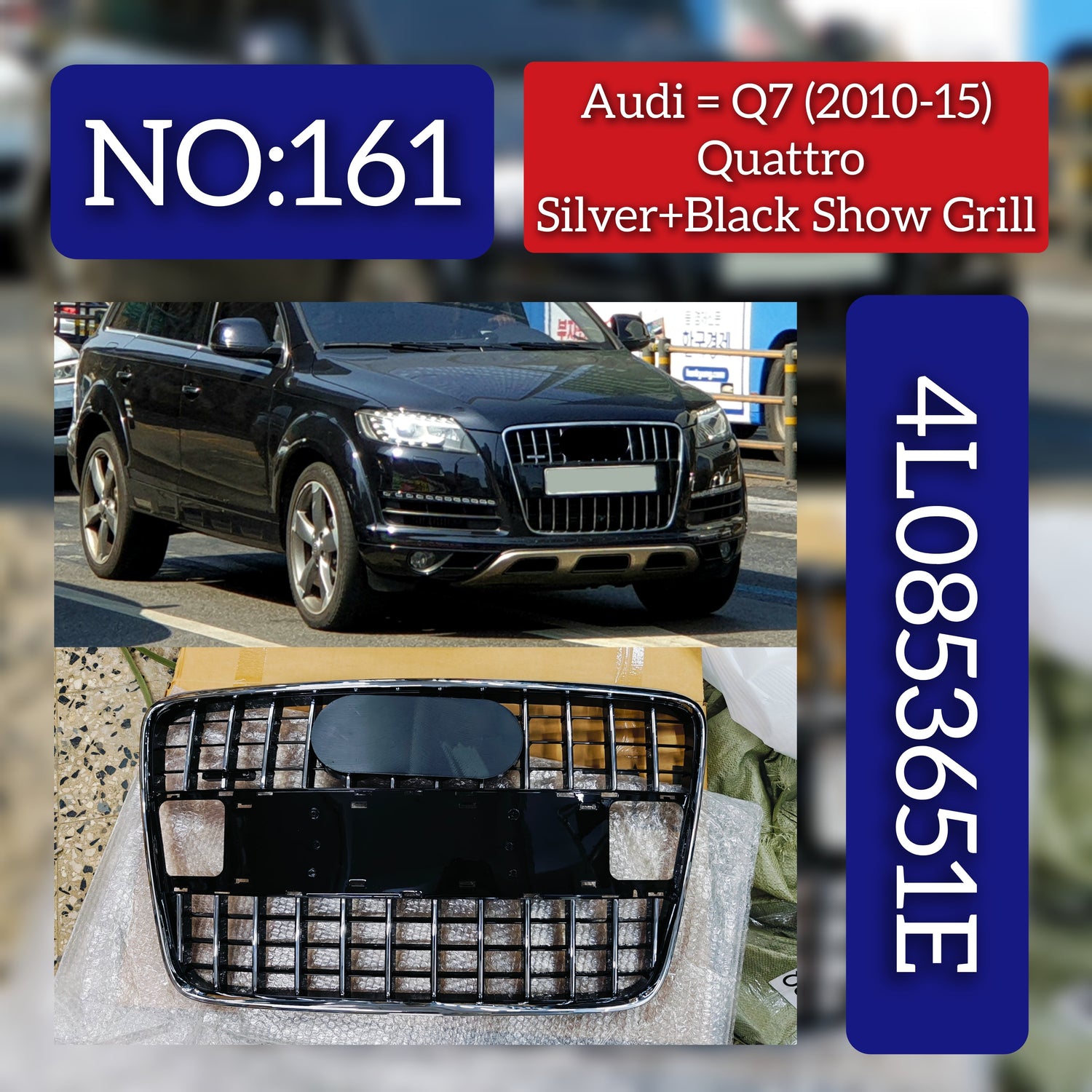 Show Grill 4L0853651E 4L0853651ET94 4L0853651H Compatible With AUDI Q7 (2010-2015) Tag No.161