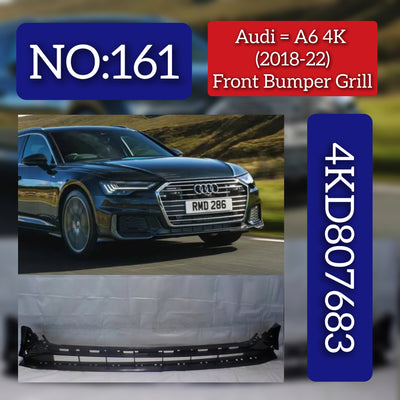 Front Bumper Grill 4KD807683 Compatible With Audi A6 4K Tag No.161