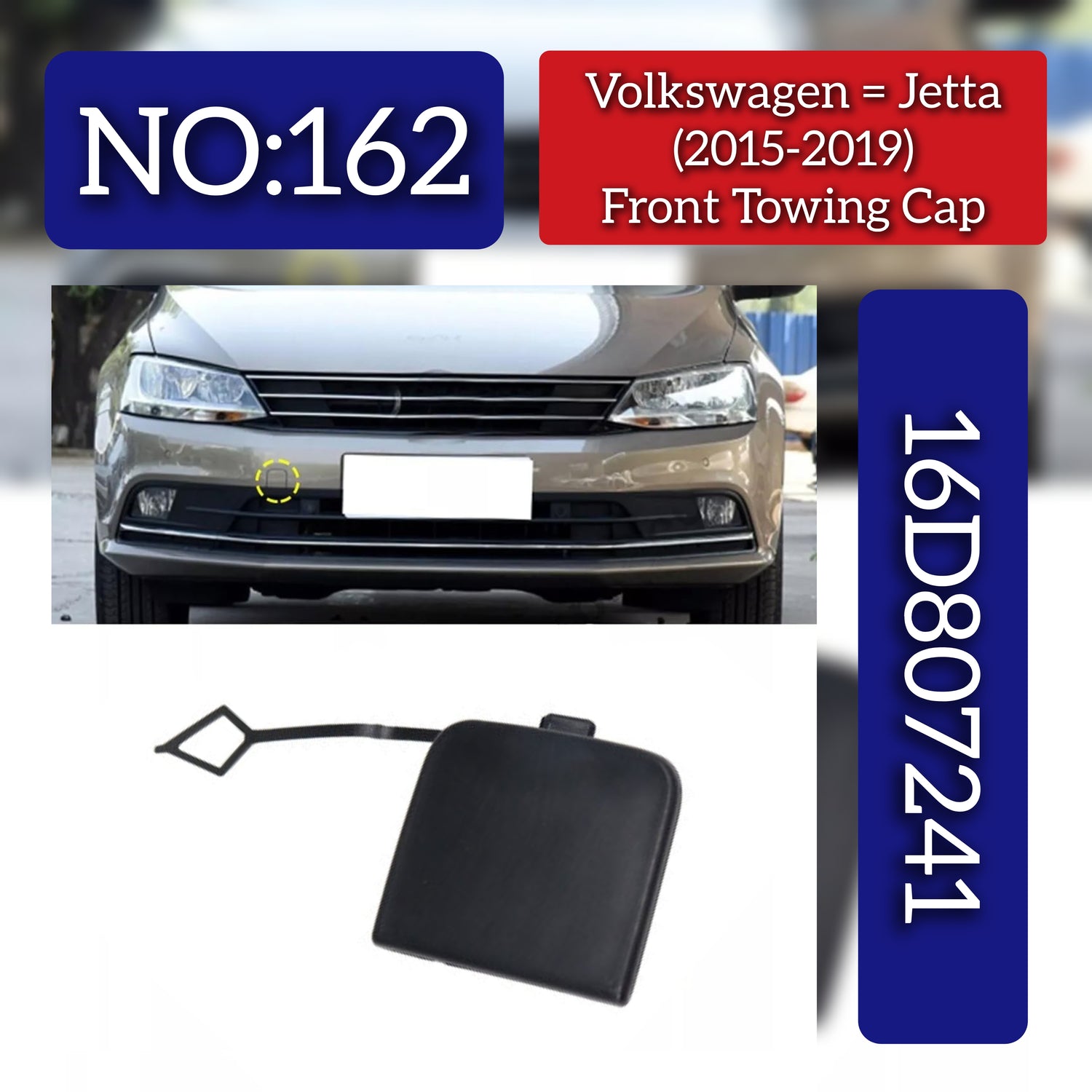 Front Bumper Tow Towing Cap Cover Hook 16D807241 Compatible With VW JETTA (2015-2018) Tag No.162