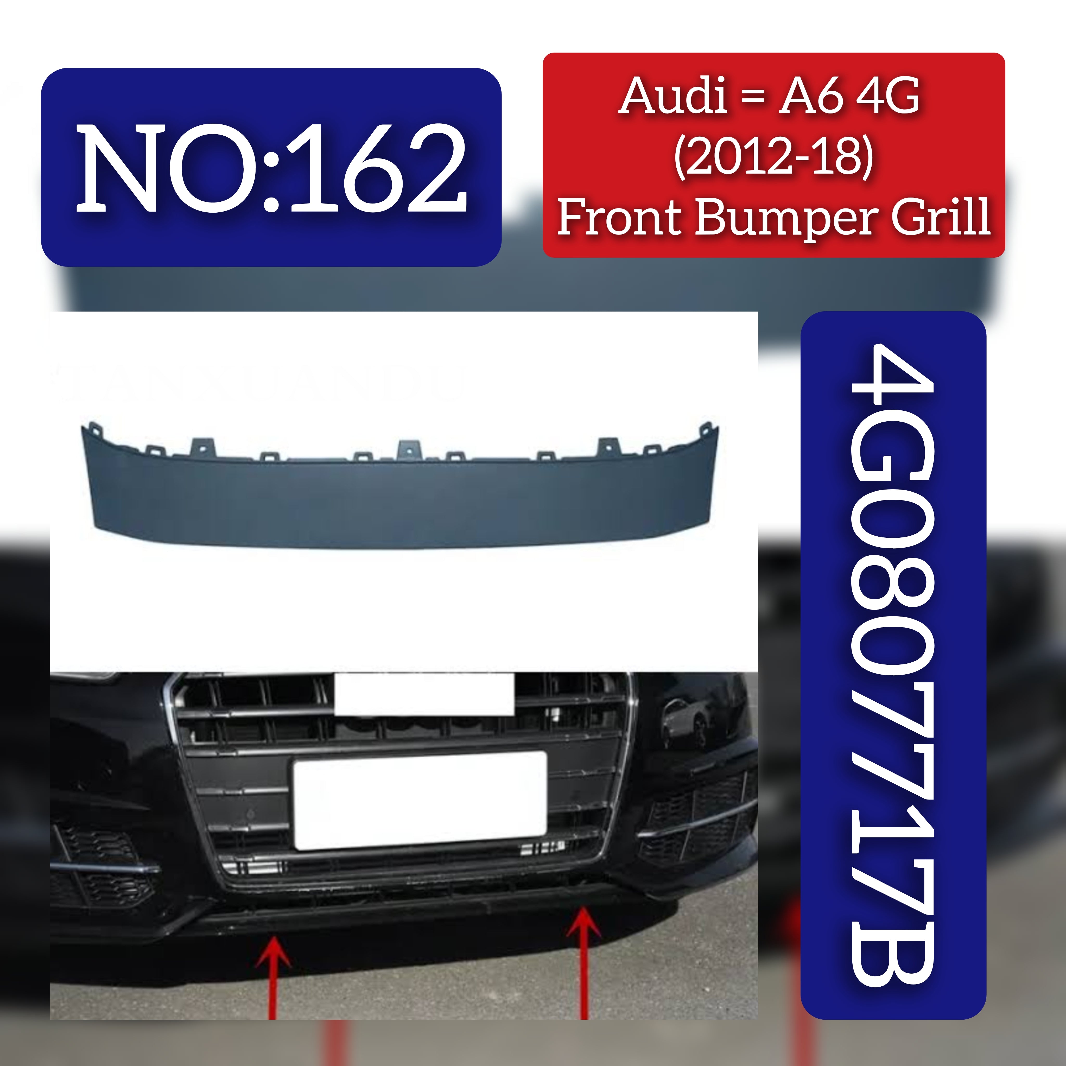 Front Bumper Grill 4G0807717B 4G0807717BGRU Compatible With AUDI A6 4G (2015-2018) Tag No.154