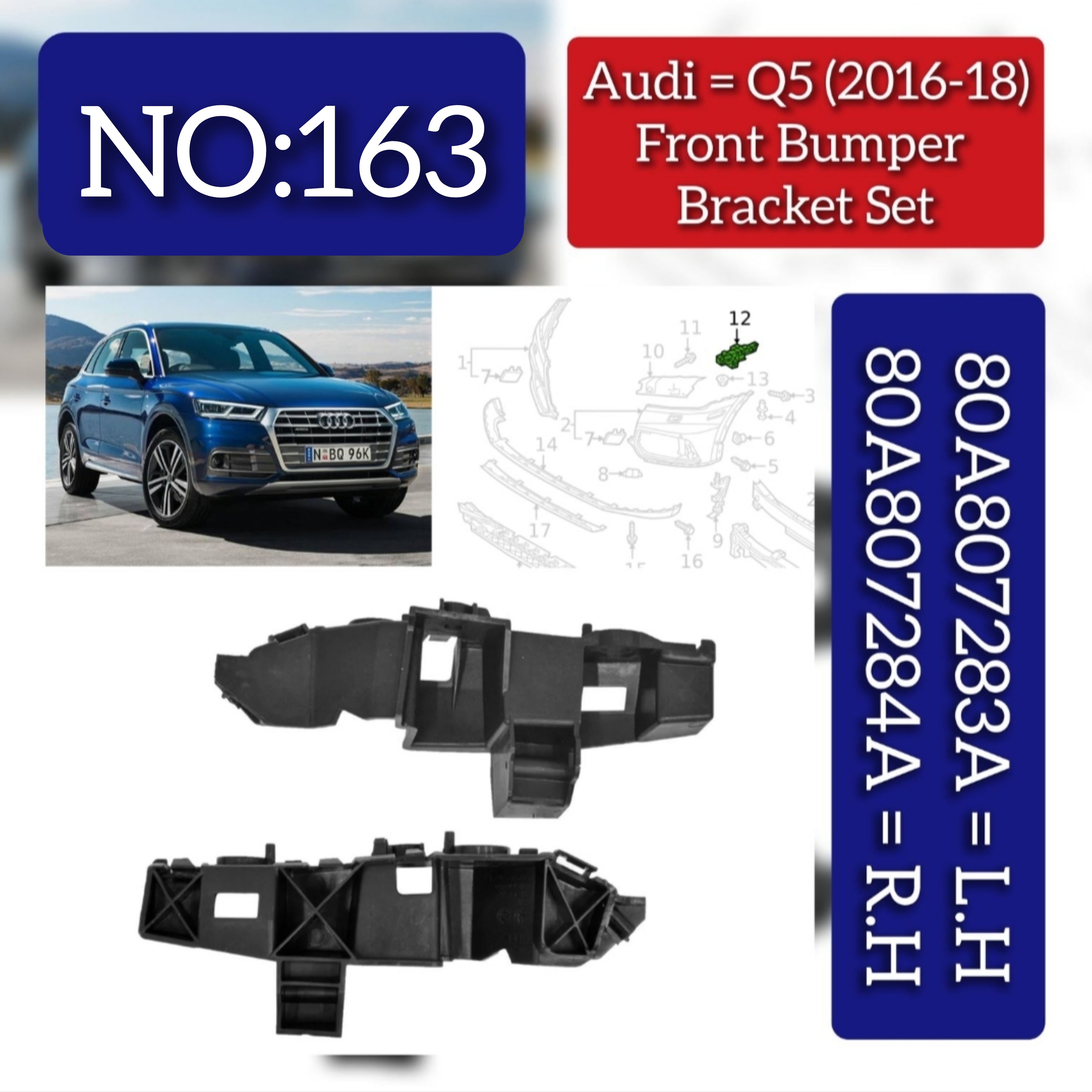 Front Bumper Bracket Left 80D807283A & Right 80D807284A Compatible With AUDI Q5 (2018-2020) Tag No.163