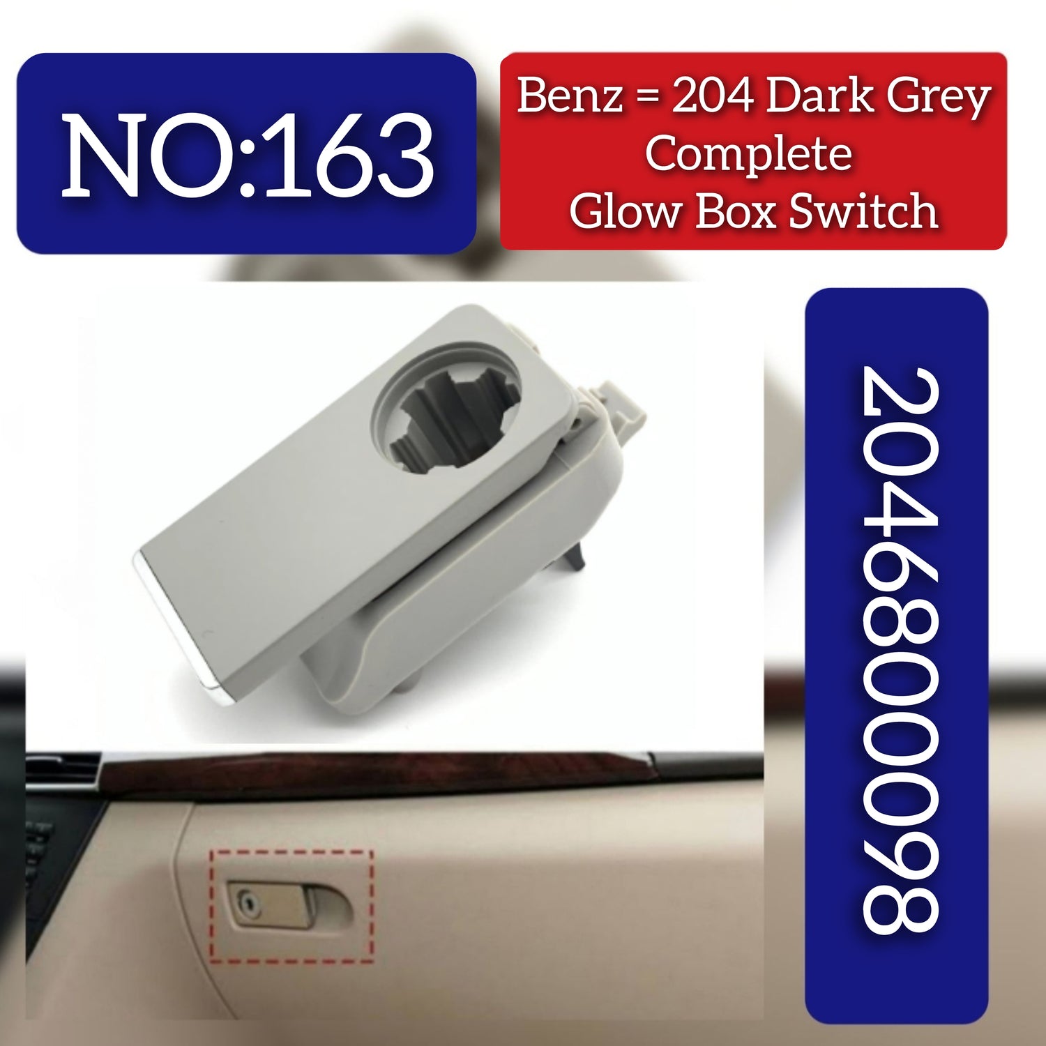 Dark Grey Complite Glove Box Switch 2046800098  2126801498 Compatible With Mercedes & Mercedes Benz & C CLASS W204 2007-2015 Tag.163