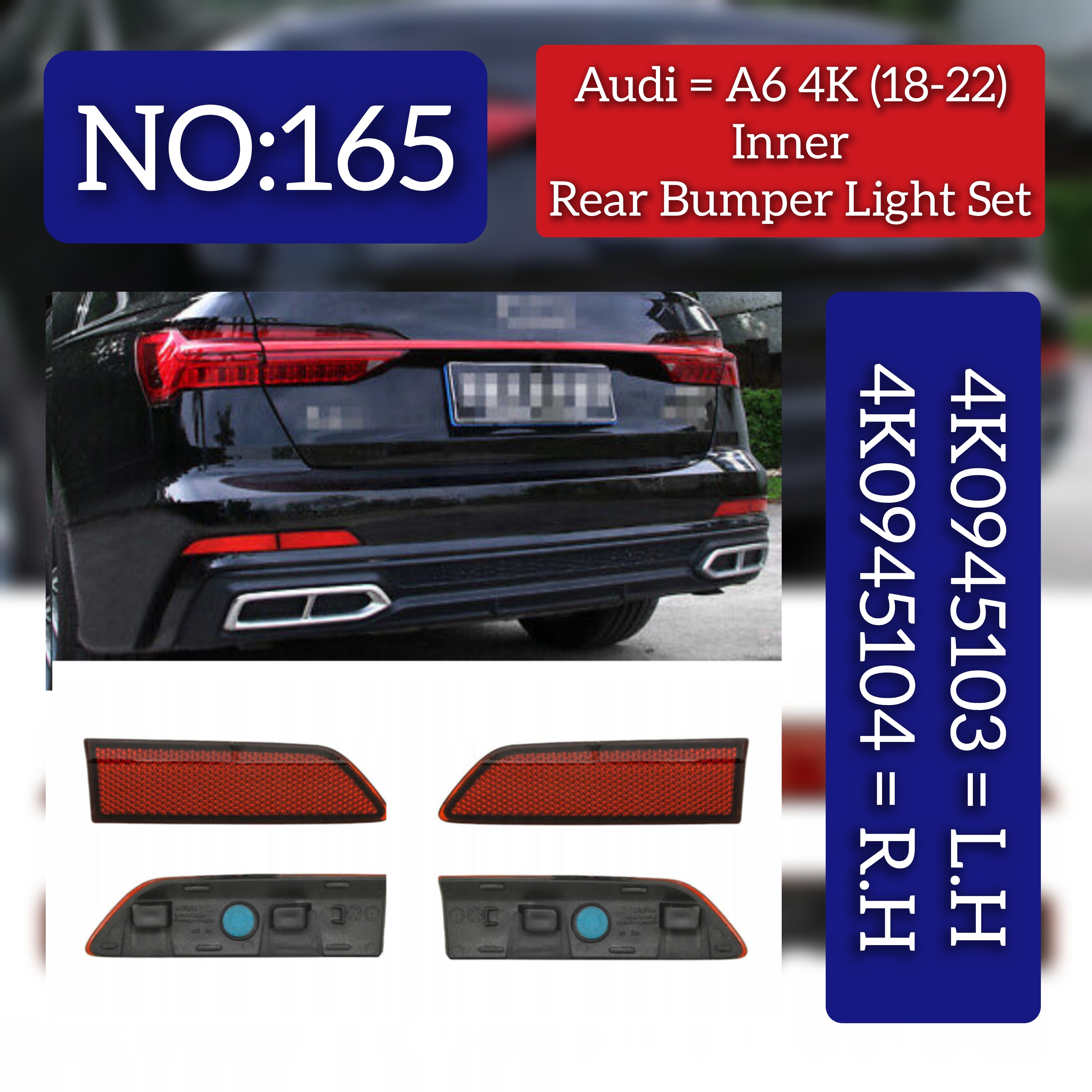 Rear Bumper Light (Reflector) Right 4K0945104 & Left 4K0945103 Compatible With Audi A6 4K (2018-2022) Tag-165