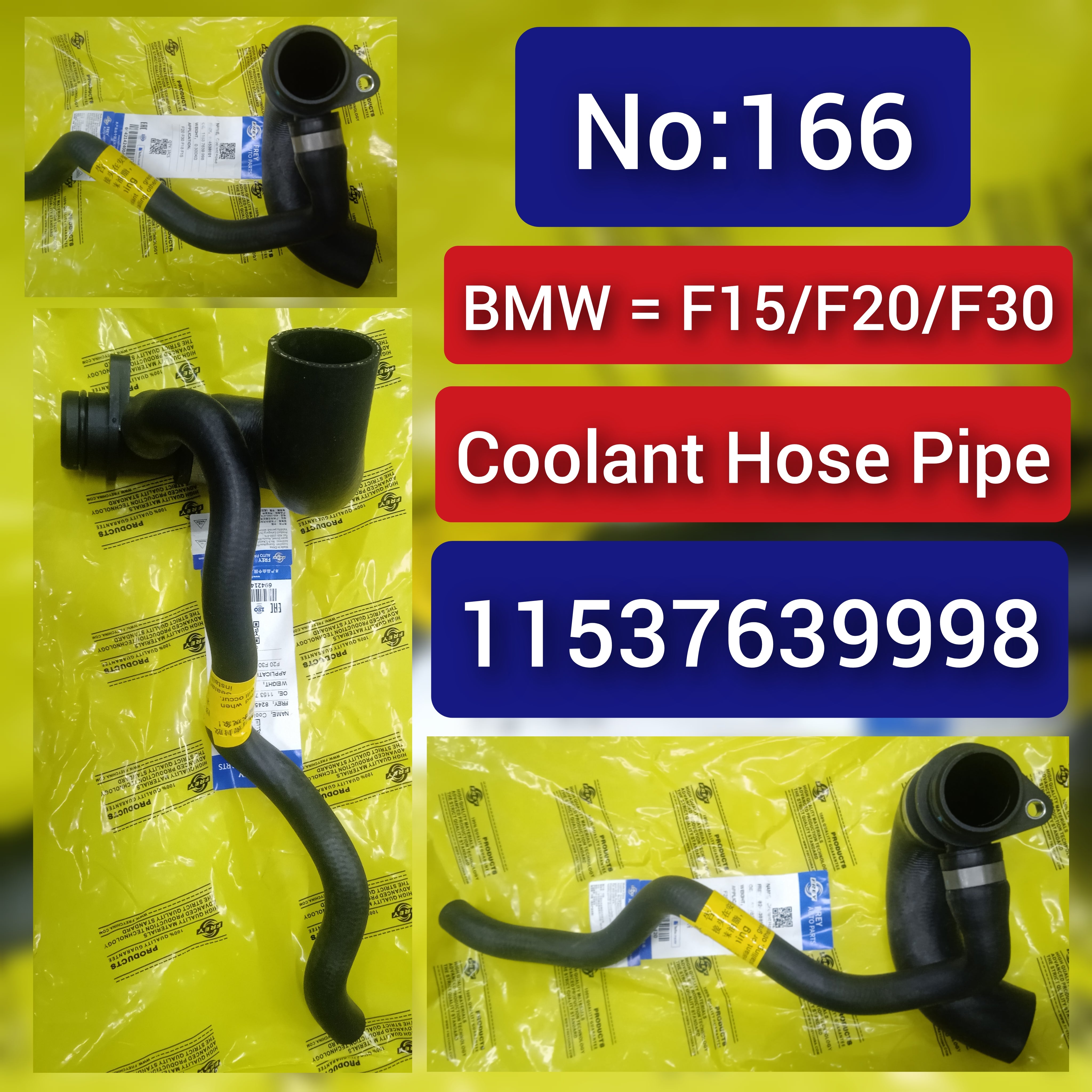 Coolant Hose Pipe 11537639998 Compatible With BMW 3-Series (F30, F80) & 5-Series (F10) & X3 (F25) Tag no.166