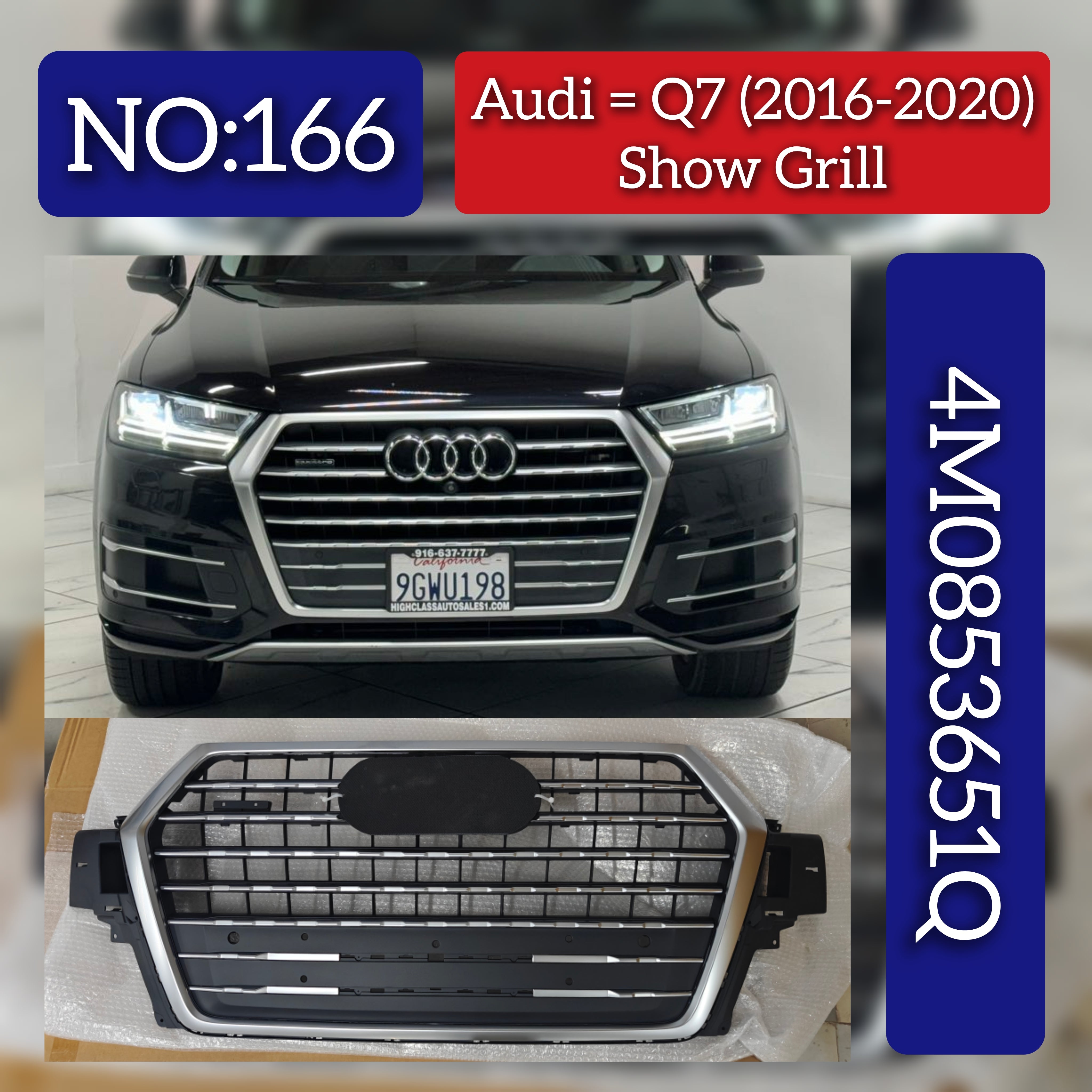 Show Grill 4M0853651Q 4MO853651QRN4 4M0853653E 4M0853653G 4M0853651G 4M0853651J Compatible With AUDI Q7 (4MB, 4MG, 4MQ) (2016-2020) Tag No.166