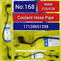 Coolant Hose Pipe 17128651298 17127601850 17127601859 V202173 Compatible With BMW X3 (F25) (F26) Tag No.168