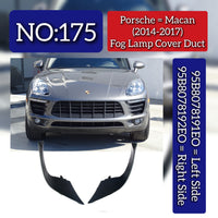 Fog Lamp Cover Duct Set Right 95B8078201EO & Left 95B8078191EO Compatible With Porsche Macan (2014-2017) Tag No.175