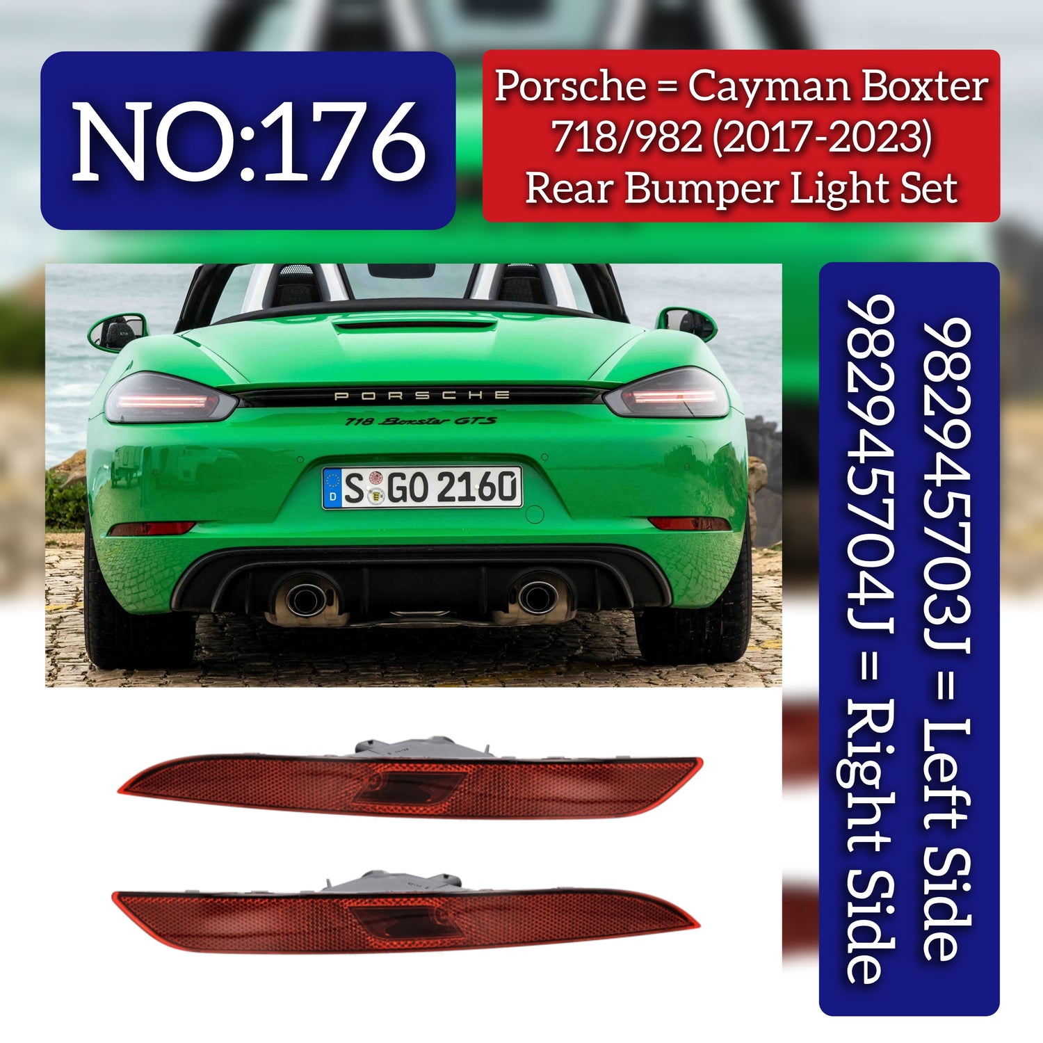 Rear Bumper Light Left 982945703J & Right 982945704J Compatible With Porsche Boxter (2017-2022) Tag No.176