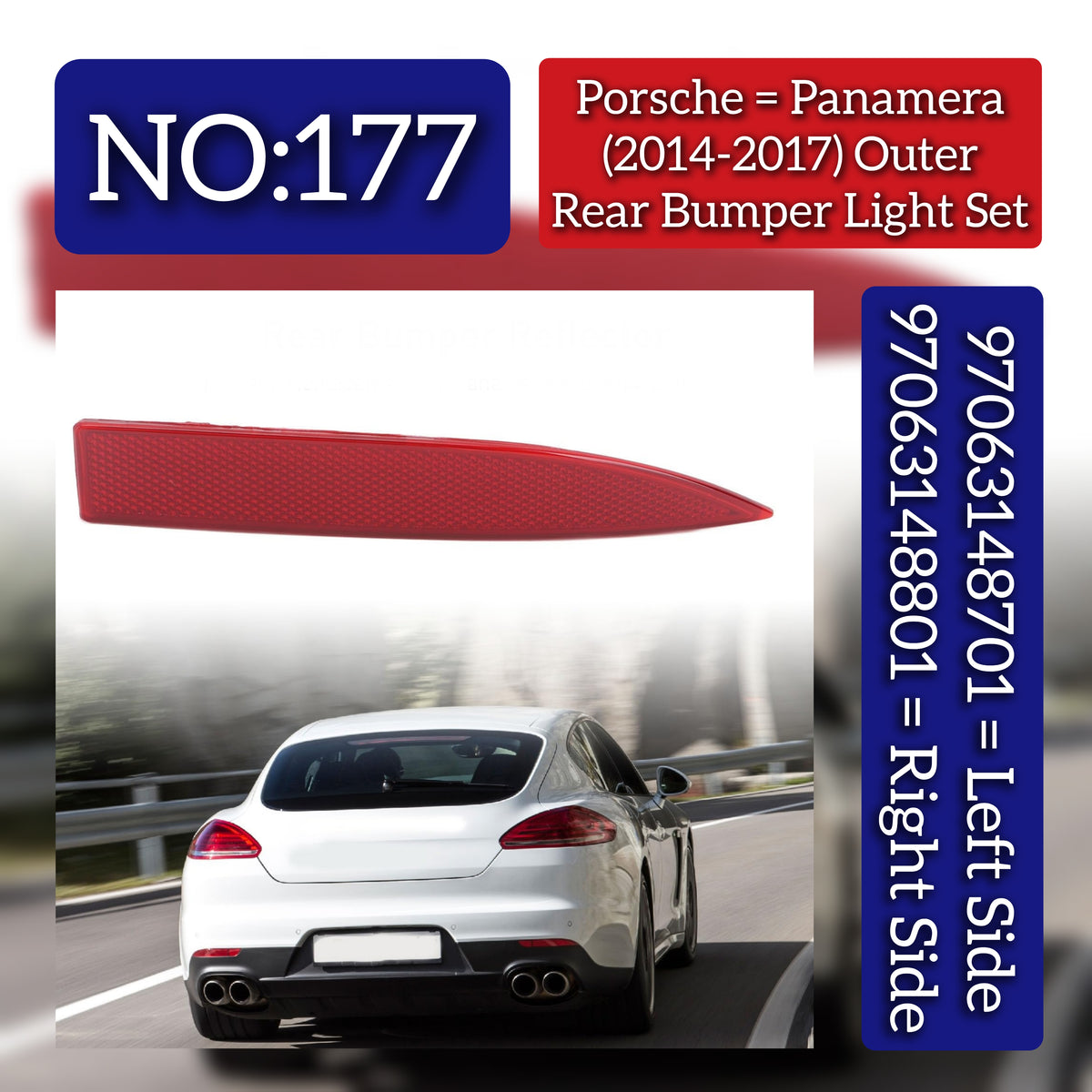 Rear Bumper Light Reflactor Set Left 97063148701 & Right 97063148801 Compatible With Porsche Panamera (2014-2017) Tag No.177