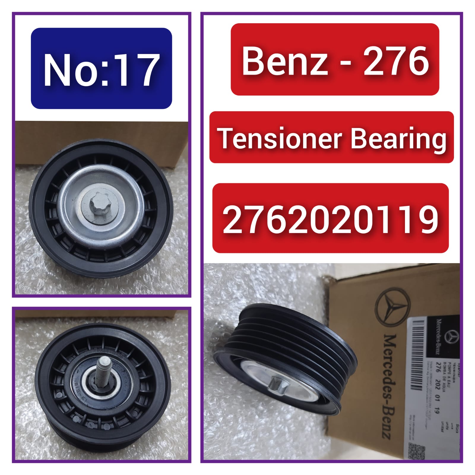 Belt Idler Pulley 2762020119 A2762020119 A2762000370 Compatible with MERCEDES-BENZ C-CLASS (W204) & C-CLASS (W205) & GL-CLASS (X166) & GLC (X253) Tag no : 17