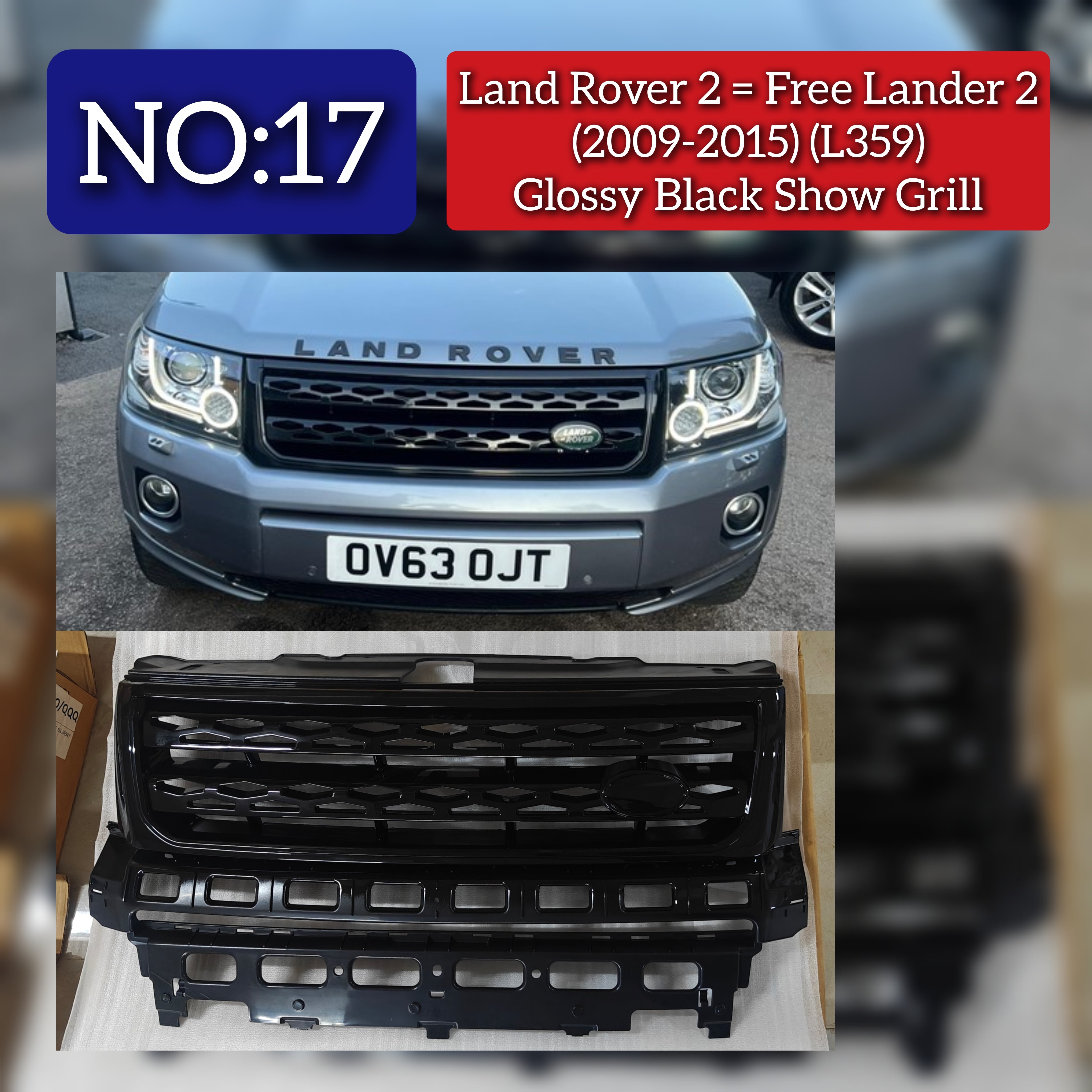 Glossy Black Show Grill Compatible With Land Rover 2/ Free Lander 2 - L359 (2009-2015) Tag No.17