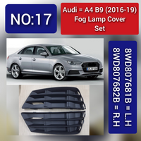 Fog Lamp Cover Compatible With AUDI A4 B9 2016-2019 Fog Lamp Cover Left 8WD807681B & Right 8WD807682B Tag-FC-17