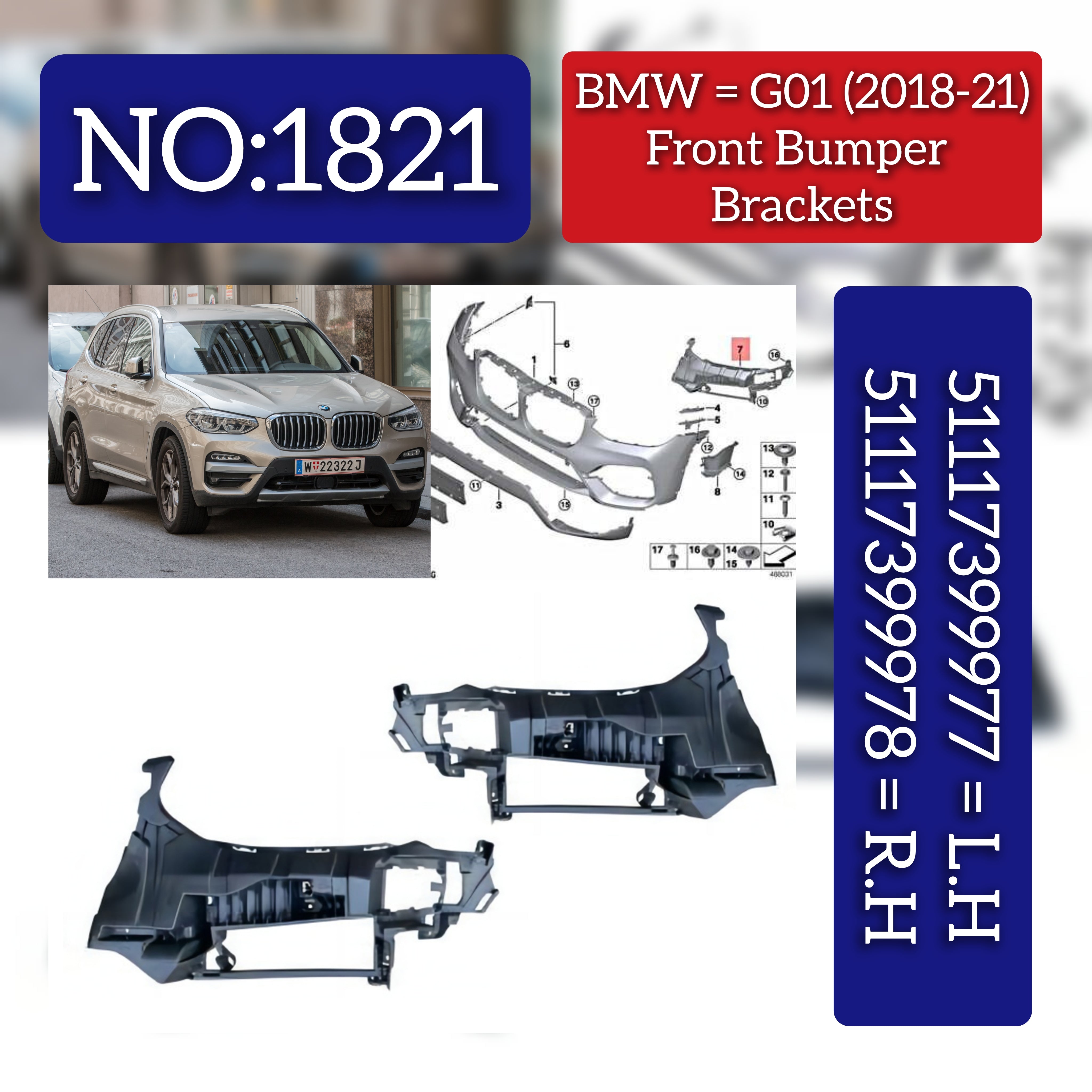 Front Bumper Bracket Left 51117399977 & Right 51117399978 Compatible With BMW X3 G01 Tag No.1821