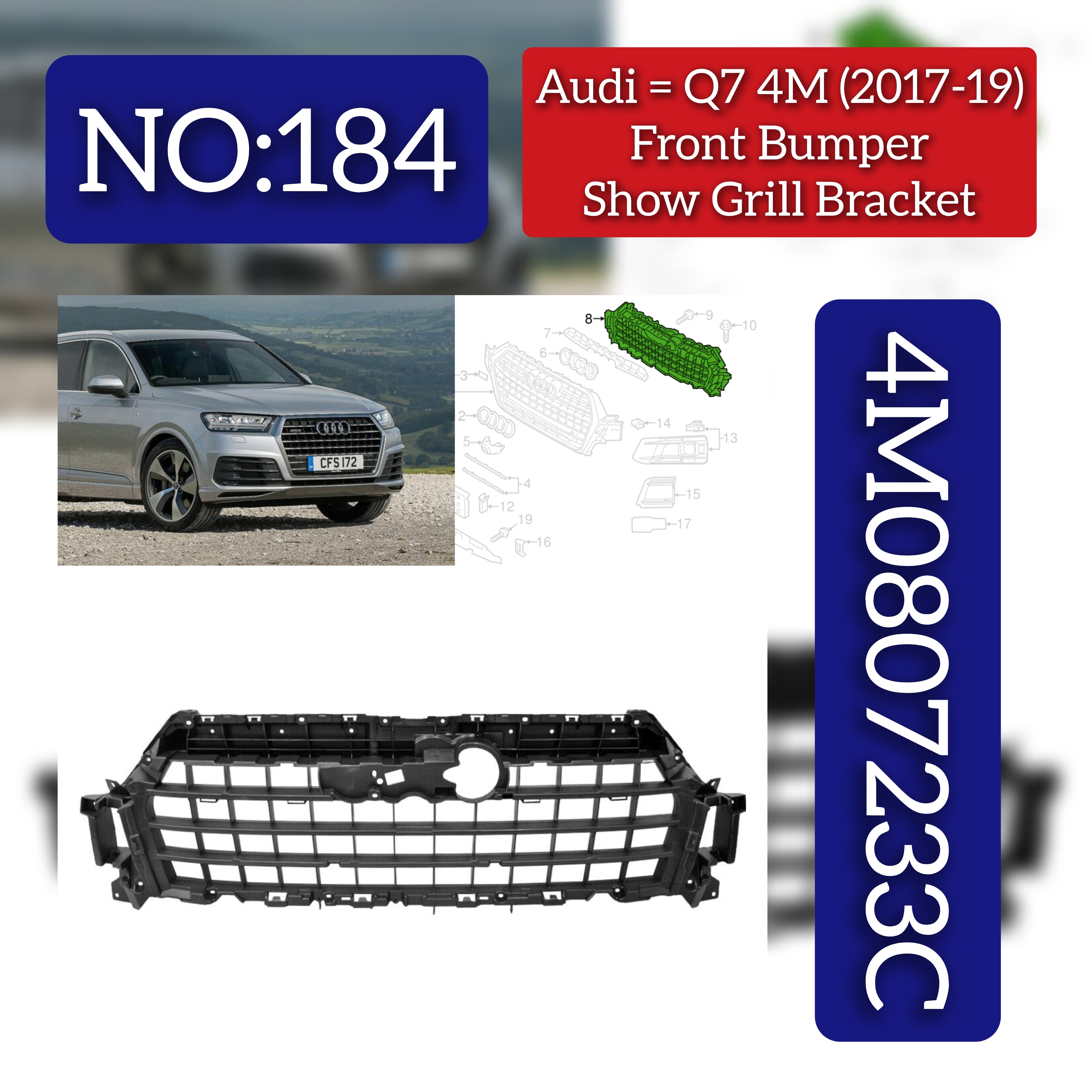 Front Bumper Show Grill Bracket 4M0807233C Compatible With Audi Q7 4M (2017-2019) Tag No.184