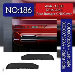 Rear Bumper Grill Cover Left 80D807319A & Right 80D807320A Compatible With Audi Q5 80 (2016-2021) Tag No.186