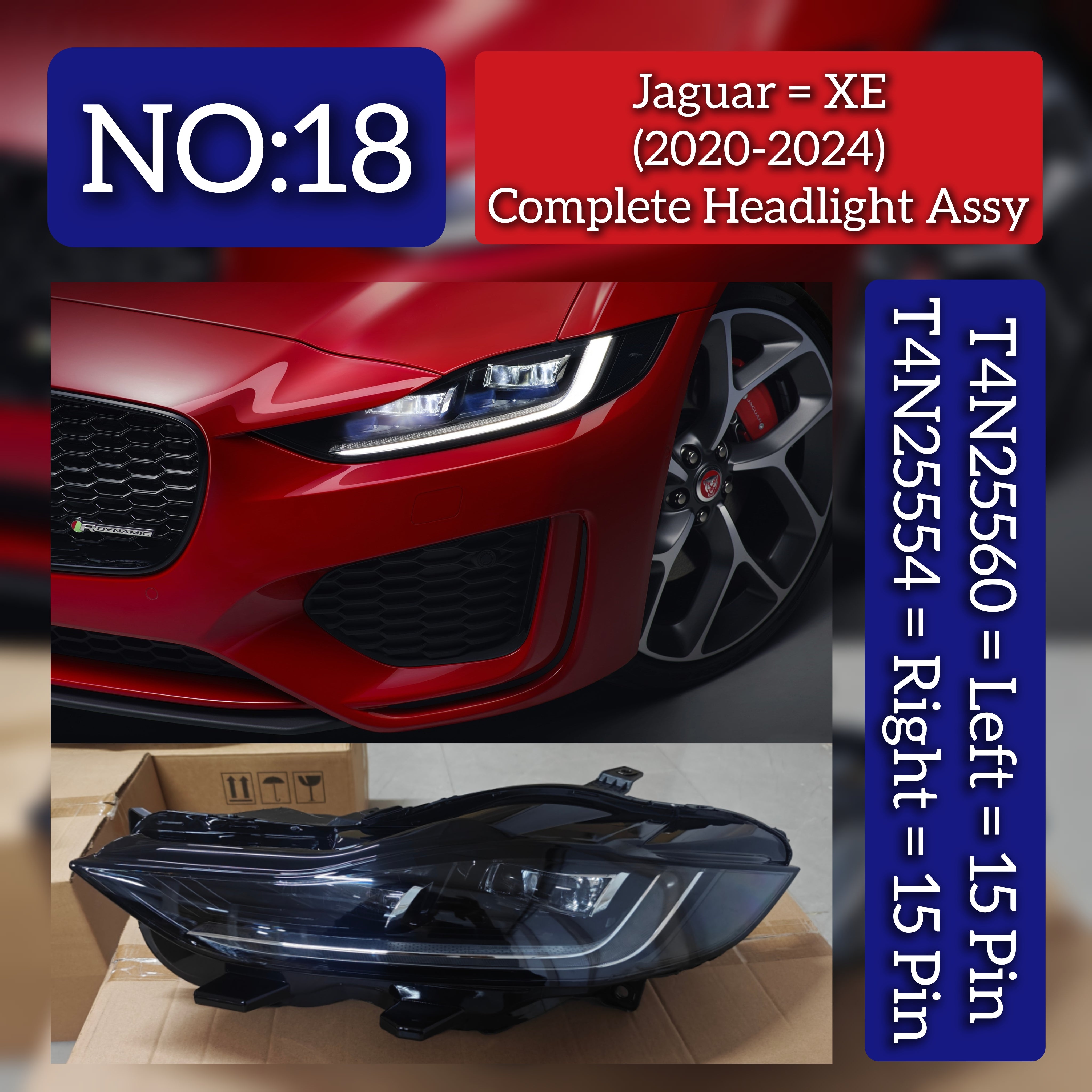 Headlight Assy Left T4N25560 & Right T4N25554 Compatible With Jaguar XE (2020-2024) Tag No.18