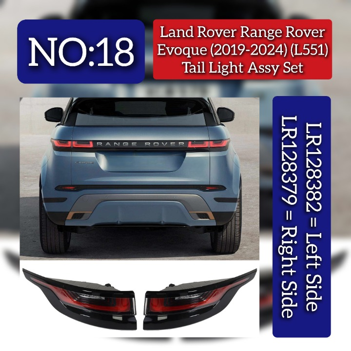 Tail Light Assy Left LR128382 LR116005 & Right LR128379 LR116002 Compatible With Land Rover Range Rover Evoque - L551 (2019-2024) Tag No.18