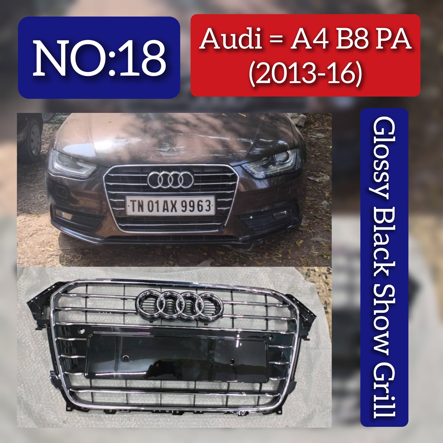 Glossy Black Show Grill 8K0853651AJT94 Compatible With Audi A4 B8 PA (2013-2016) Tag No.18