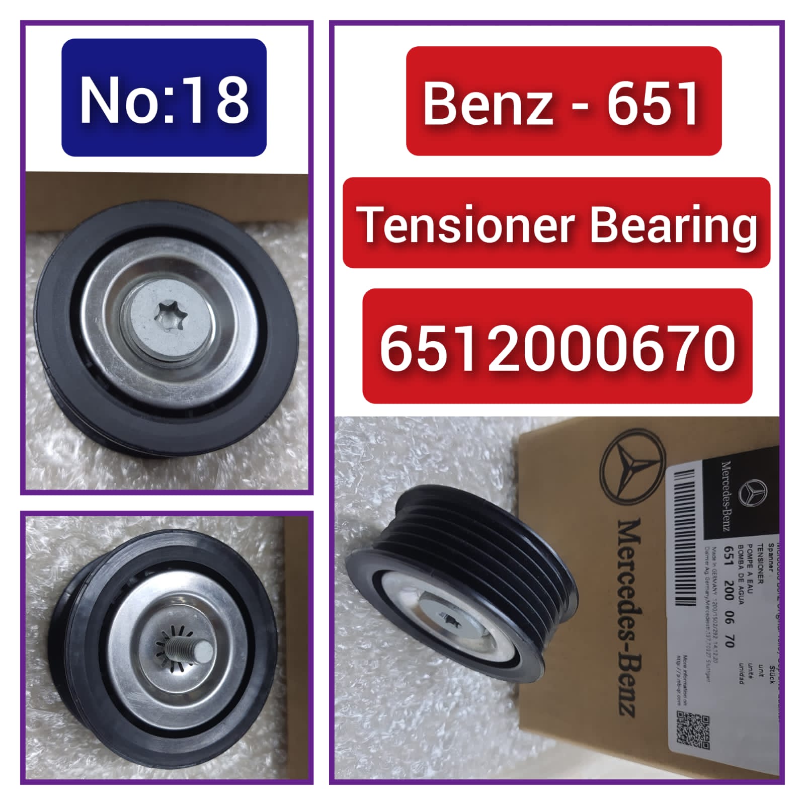 Belt Idler Pulley 6512000670 6512000770 6512001870 Compatible with MERCEDES-BENZ Tag no : 18
