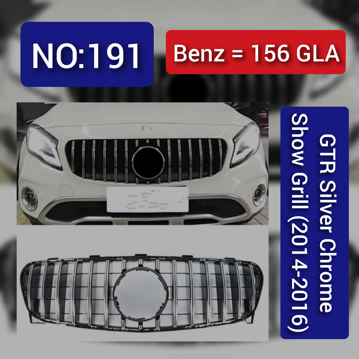 Benz = 156 GLA GTR Silver Chrome Show Grill (2014-2016) Tag 191