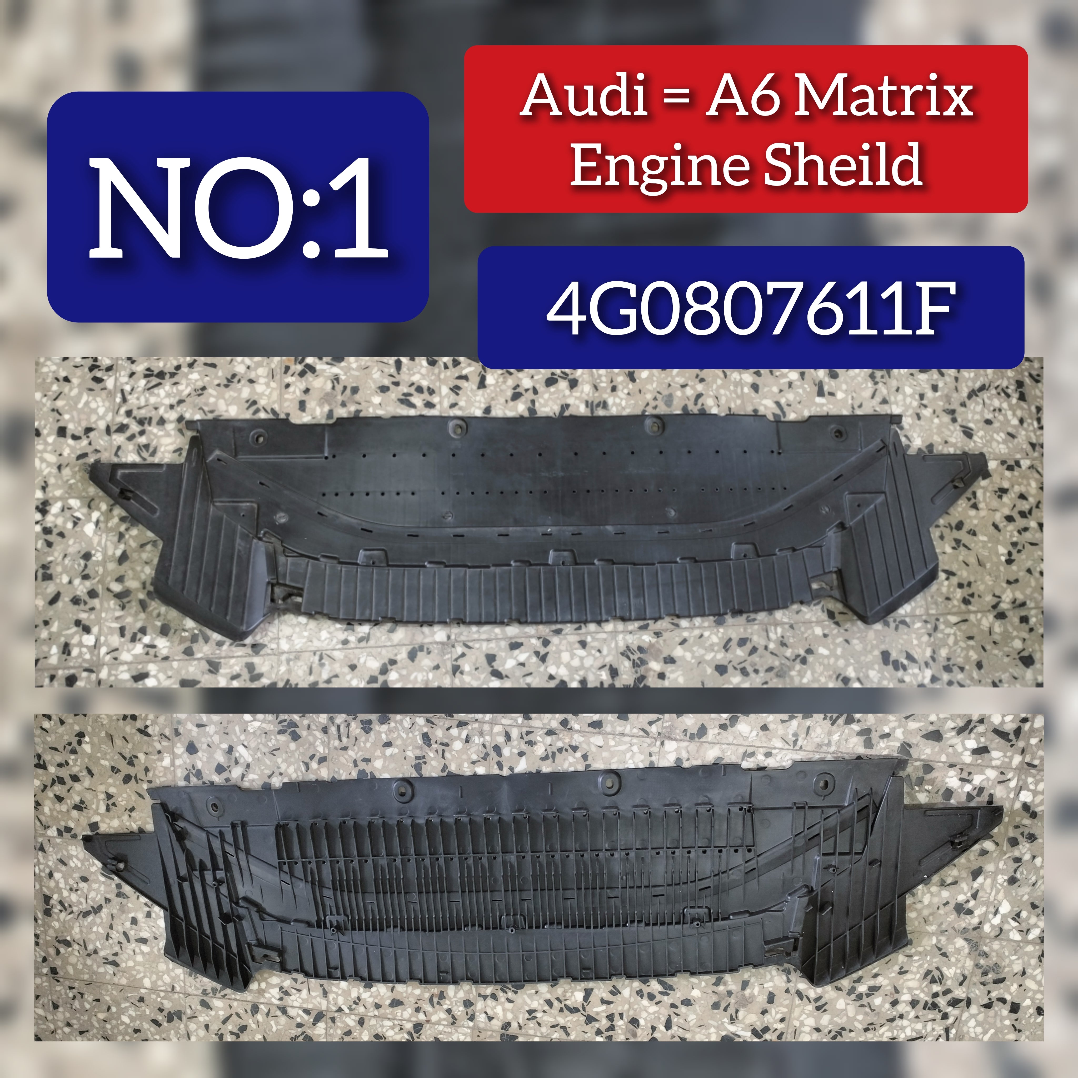 Radiator Support Splash Shield Front Lower 4G0807611F  Compatible With AUDI A6 C7 (4G2, 4GC) | A6 / S6 & A6 C7 Avant (4G5, 4GD) | A6 / S6 Tag No.1