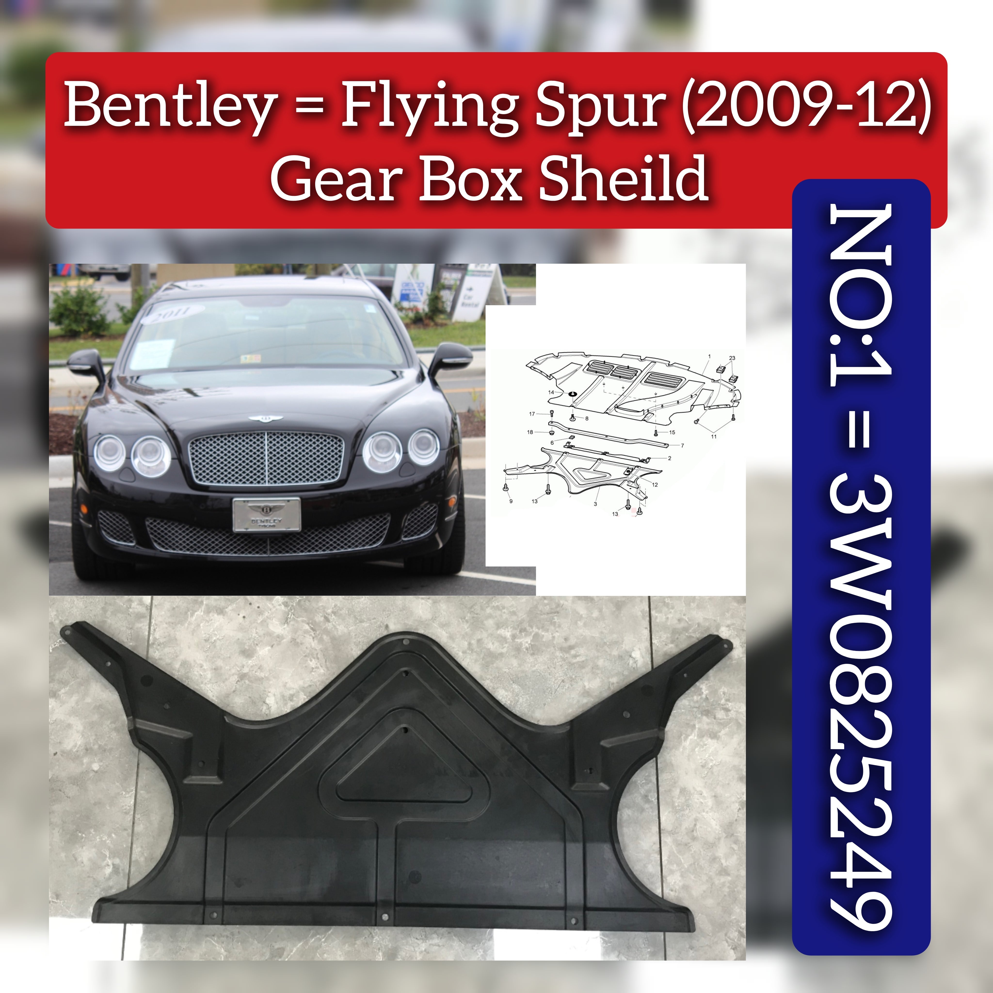 Gear Box Sheild 3W0825249 Compatible With Bentley Flying Spur (2009-2012) Tag No.1