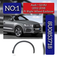 Front Right Wheel Eyebrow 8U08537184U8 Compatible With Audi Q3 8U (2012-2018) Tag No.1