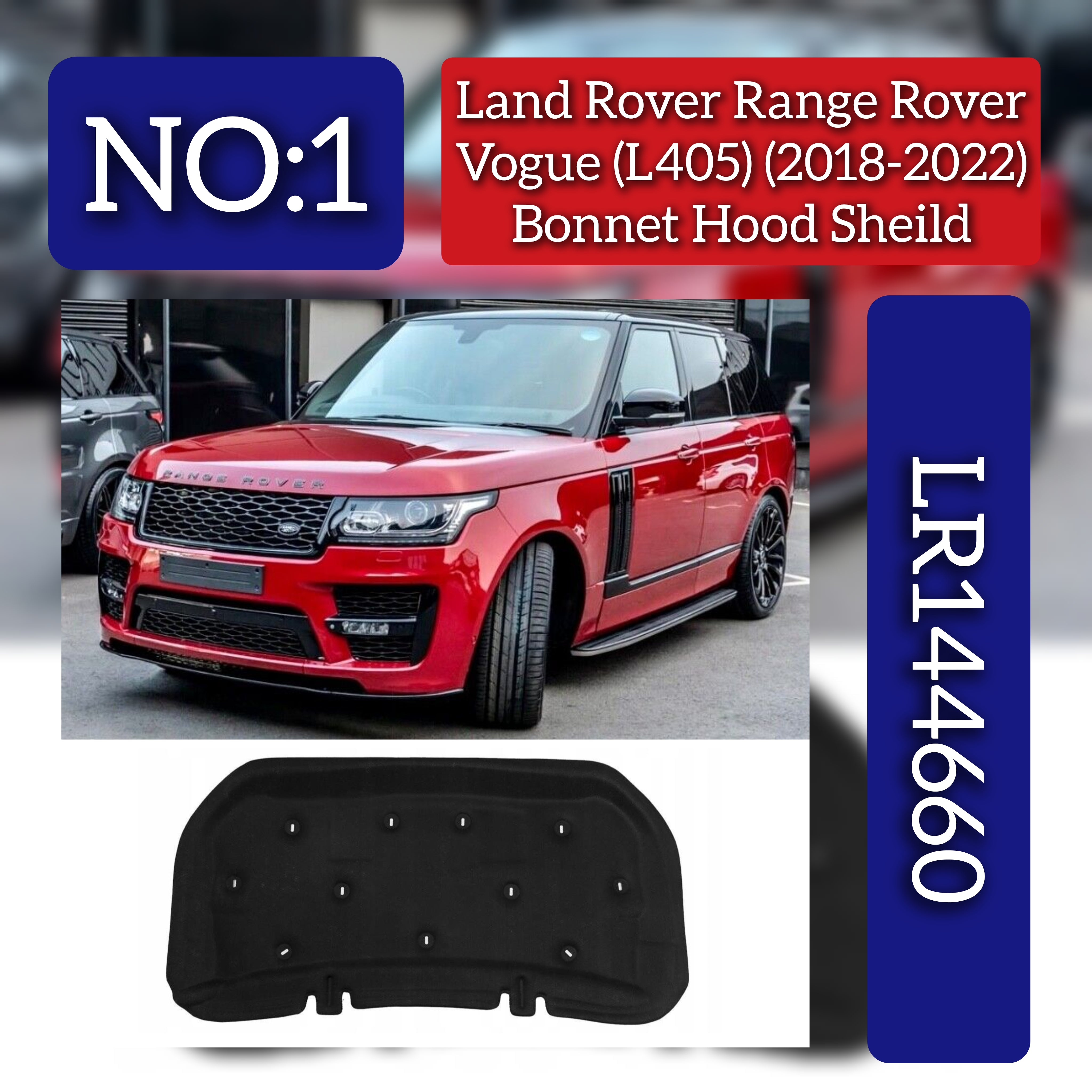 Bonnet Hood Sheild LR144660 Compatible With Land Rover Range Rover Vogue - L405 (2018-2022) Tag No.1