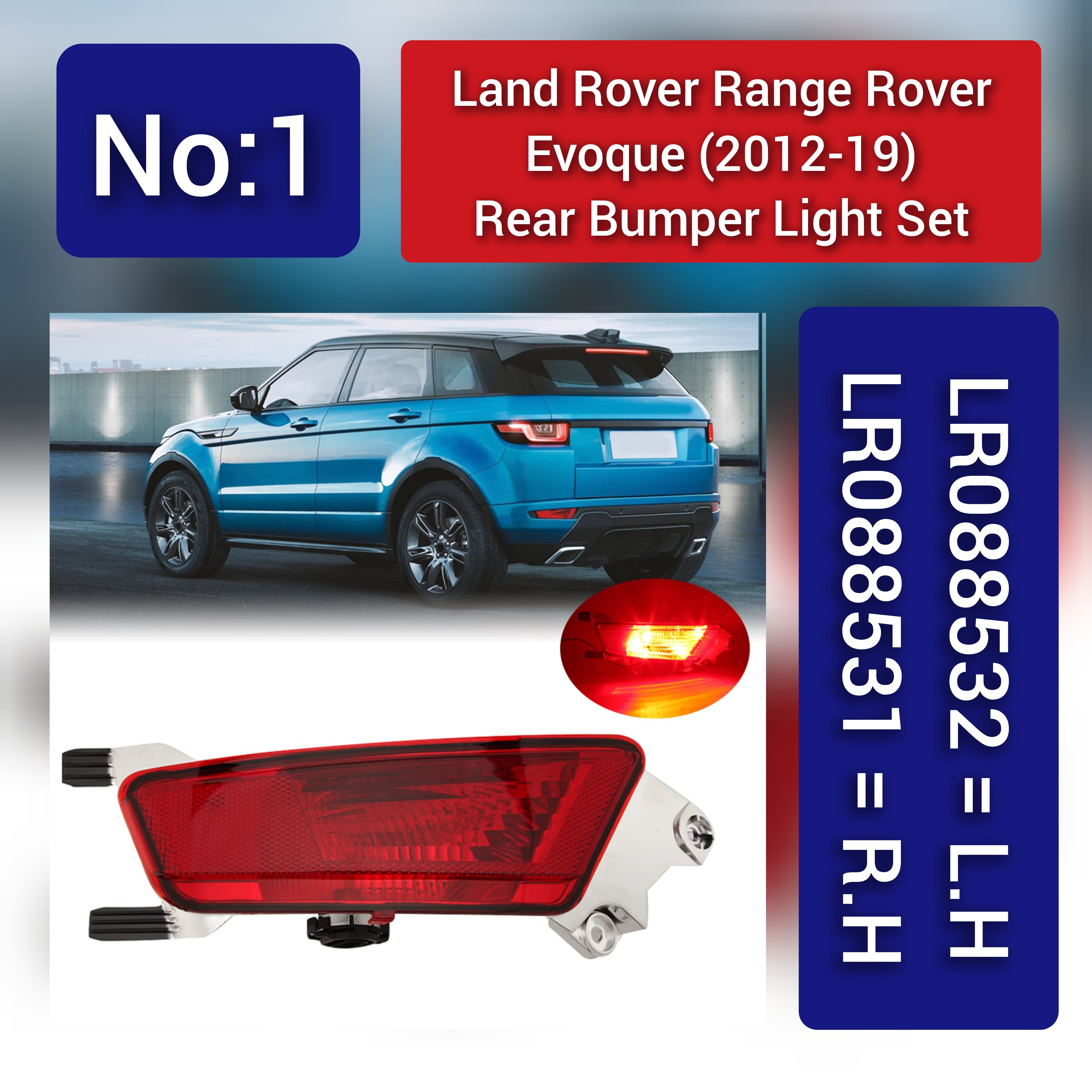 Rear Bumper Reflector Compatible With LAND ROVER RANGE ROVER EVOQUE L538 Rear Bumper Reflector Left LR088532 / LR025149 & Right LR088531 / LR025148Tag-RB-01