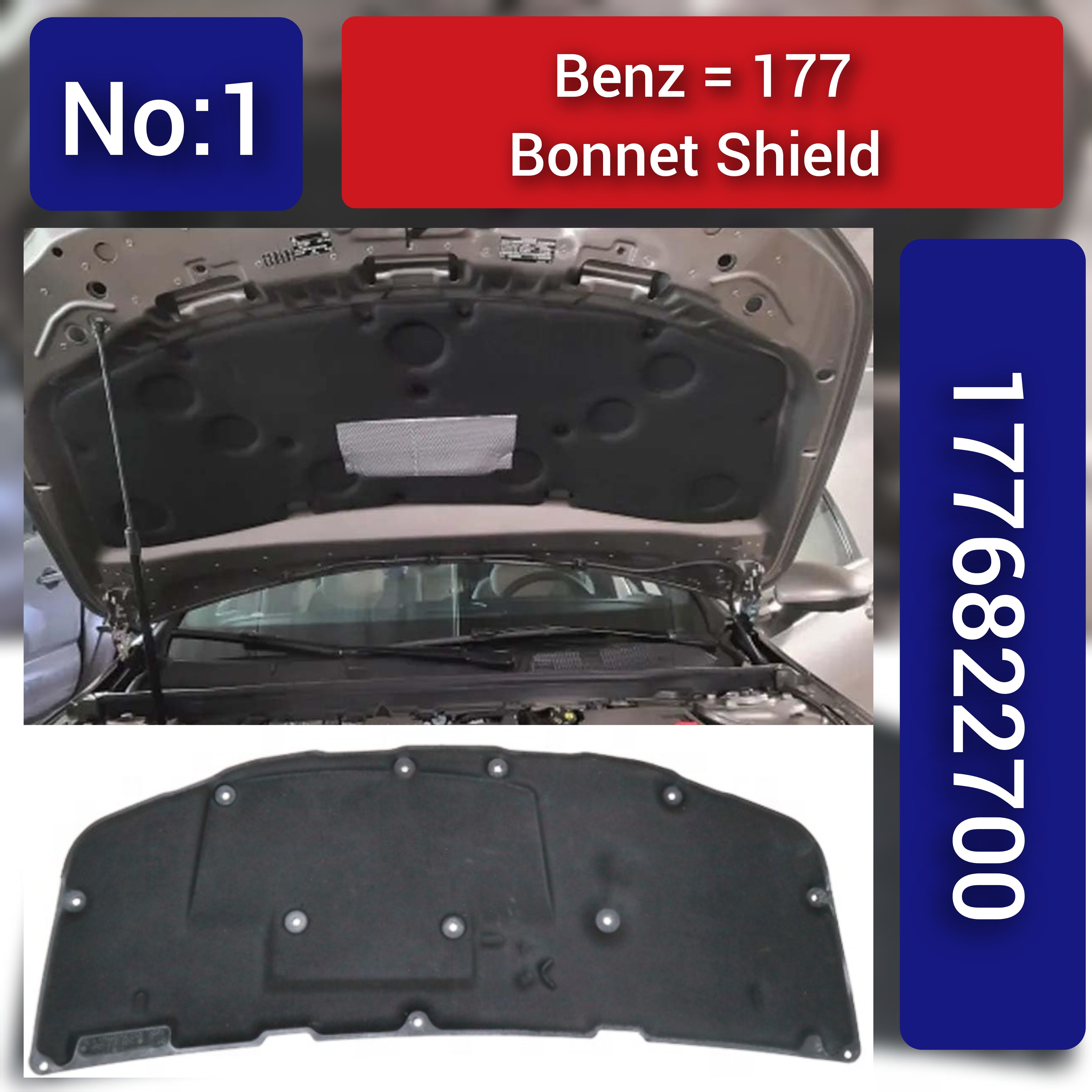 Insulation Engine Hood 1776822700 A1776822700 Compatible With MERCEDES-BENZ A-CLASS W177 Tag No.1