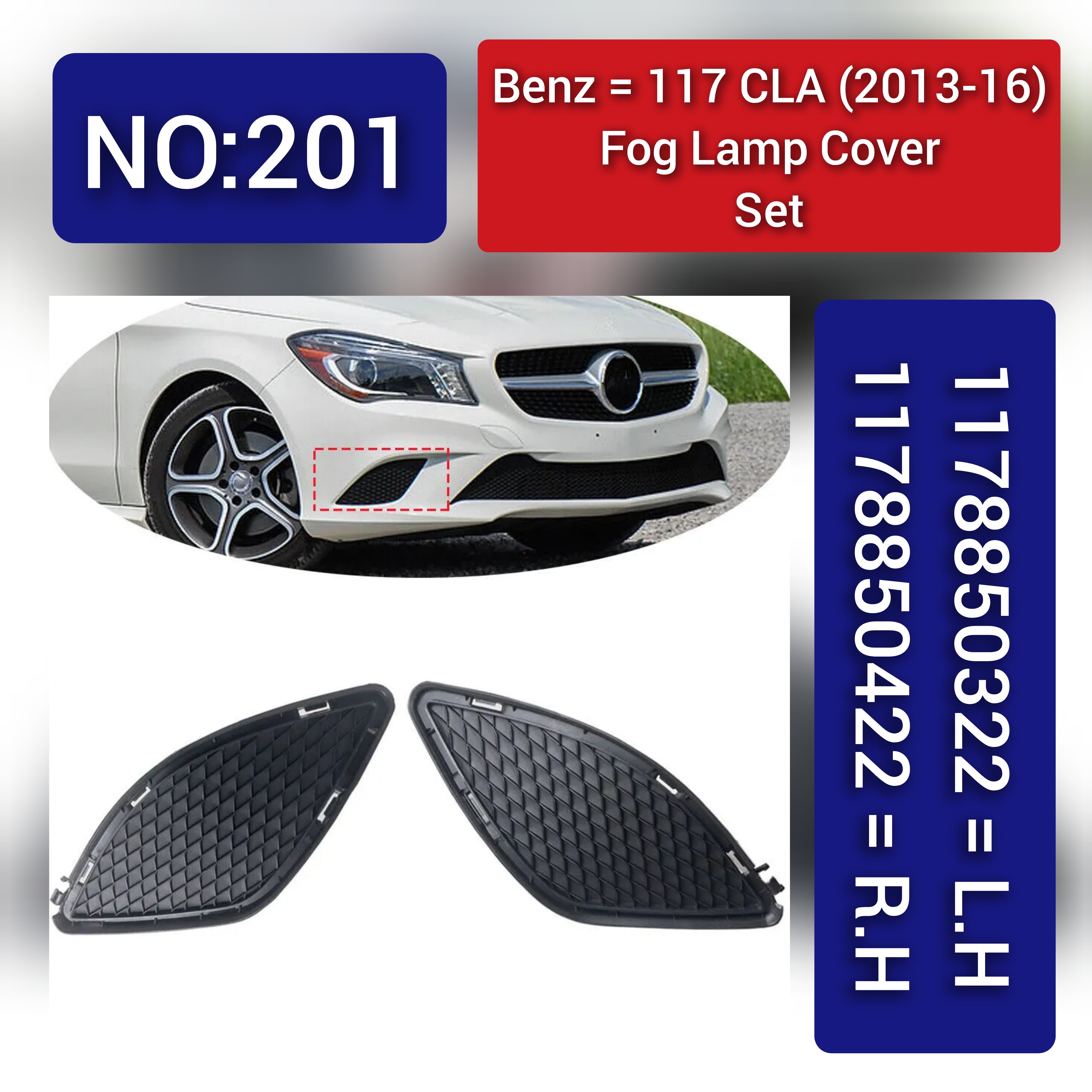 Fog Lamp Cover Compatible With MERCEDES-BENZ CLA 117 2013-2016  Fog Lamp Cover Left 1178850322 & Right 1178850422 Tag-FC-201