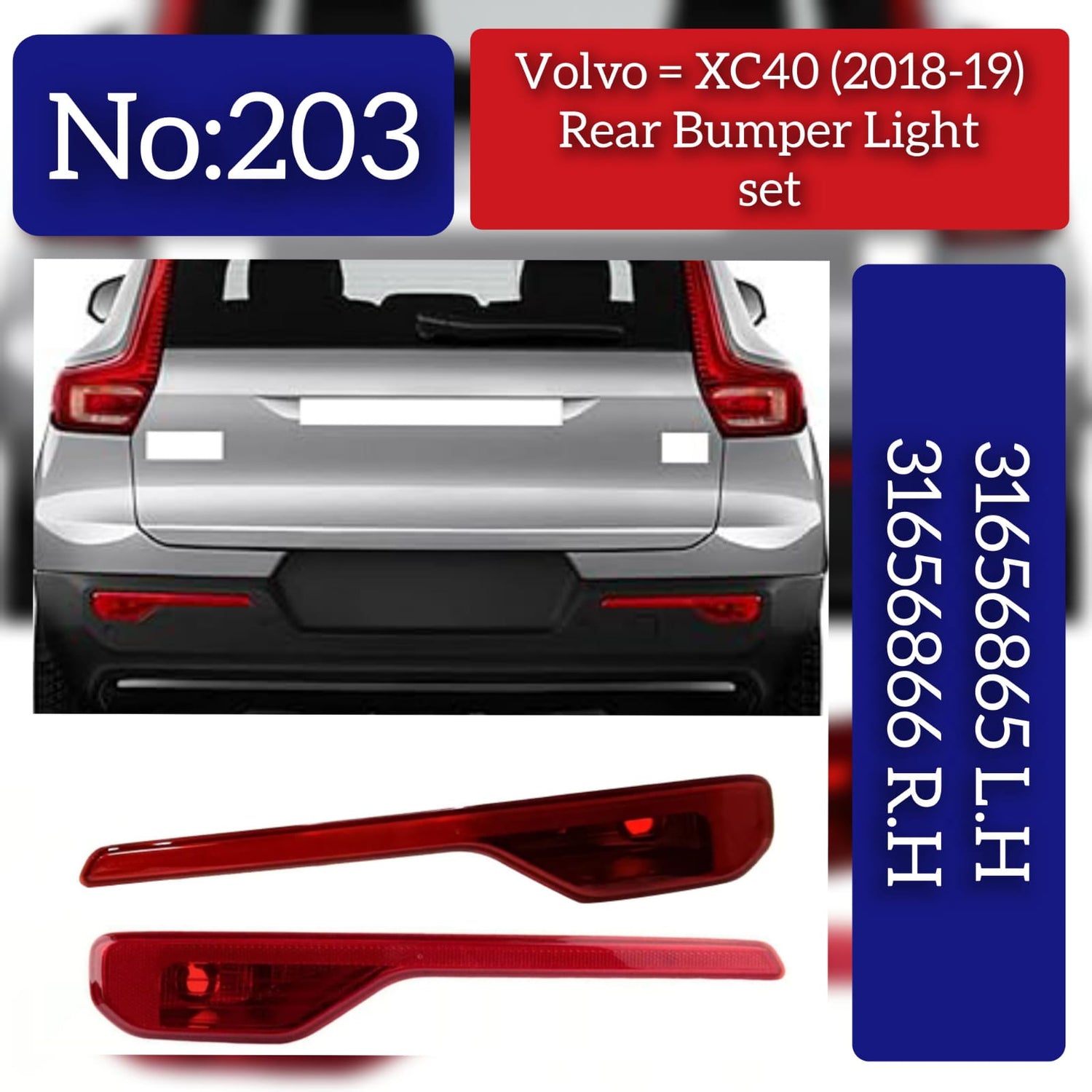 Rear Bumper Reflector Left 31656865 & Right 31656866 Compatible With VOLVO XC40 NO:203