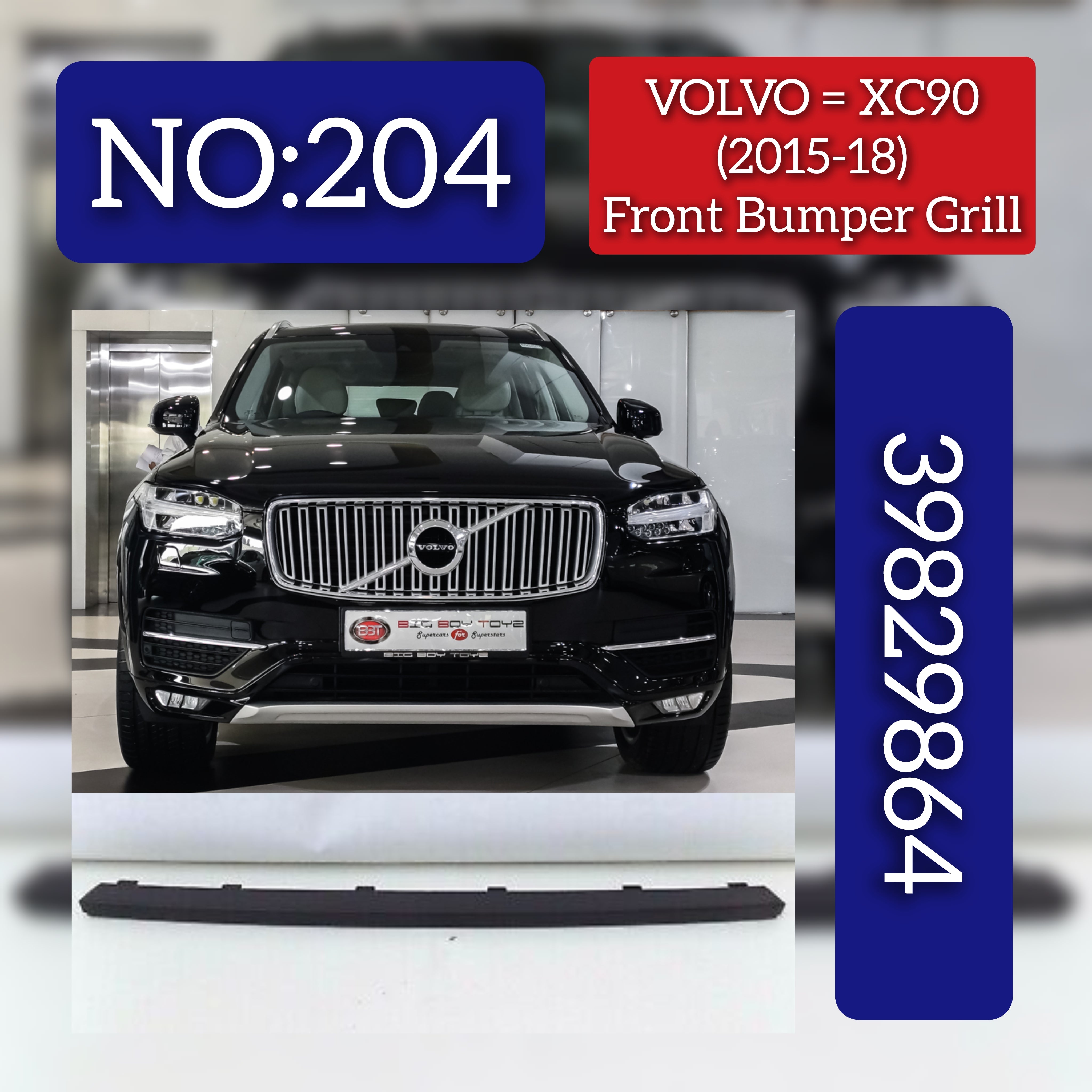 Front Bumper Grill 39829864 Compatible With VOLVO XC90 II (256) (2015-2018) Tag No.204