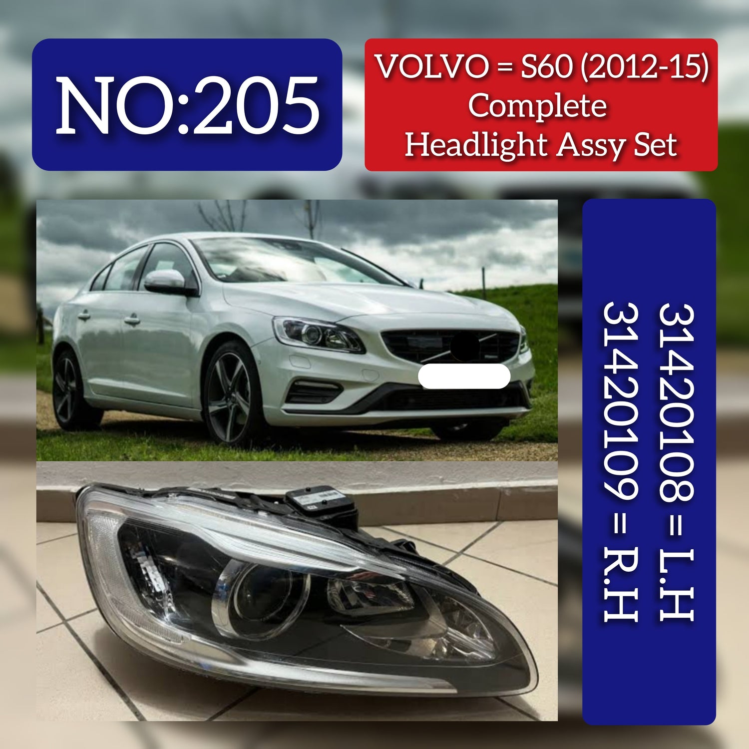 Headlight Headlamp Left 31420108 & Right 31420109 31353284 31395902 31698818 (Without Blaster) Compatible With VOLVO S60 (2012-2015)