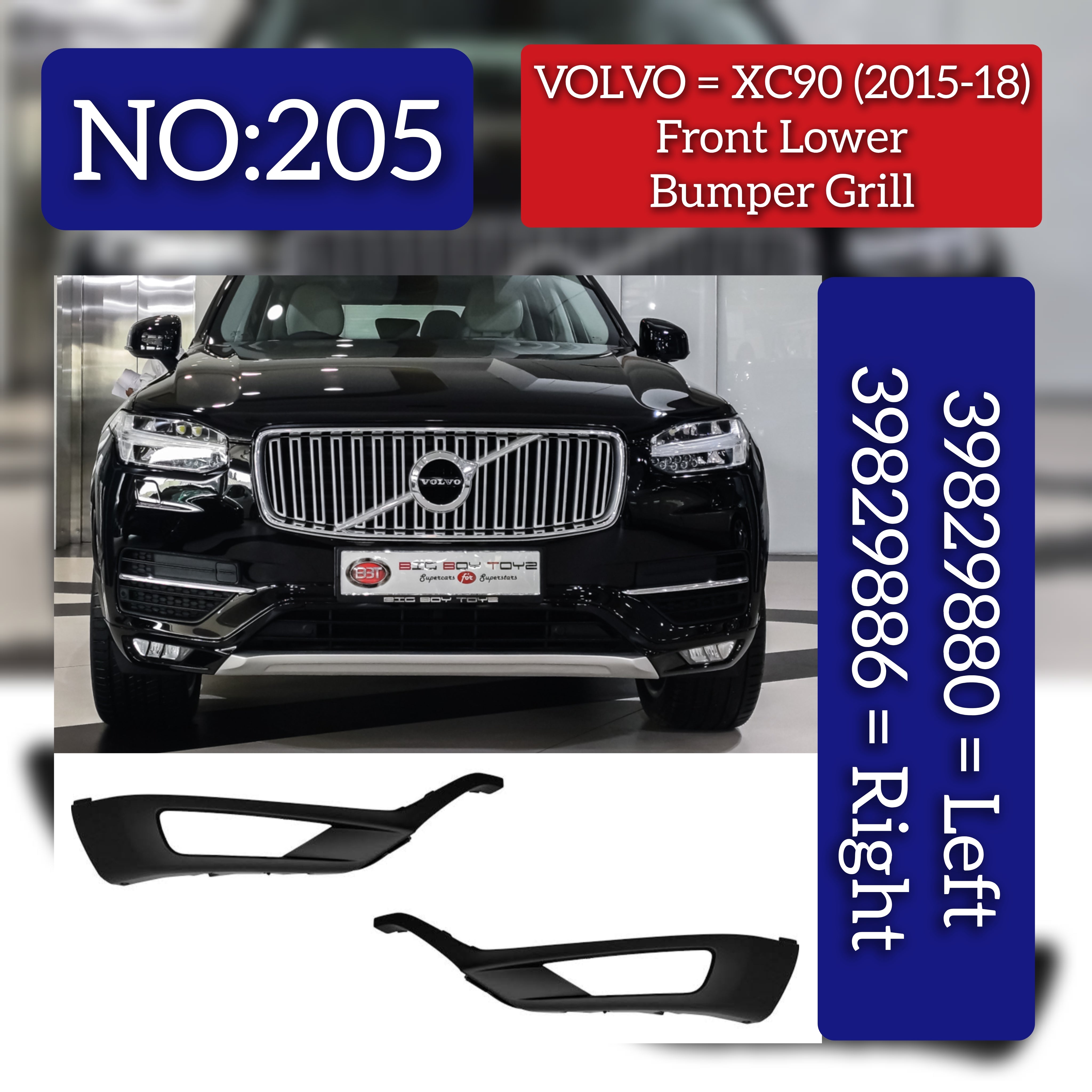Front Bumper Grille Right 39829896 & Left 39829880 Compatible With VOLVO  Volvo XC90 & VOLVO XC90 I (275 Tag No.205