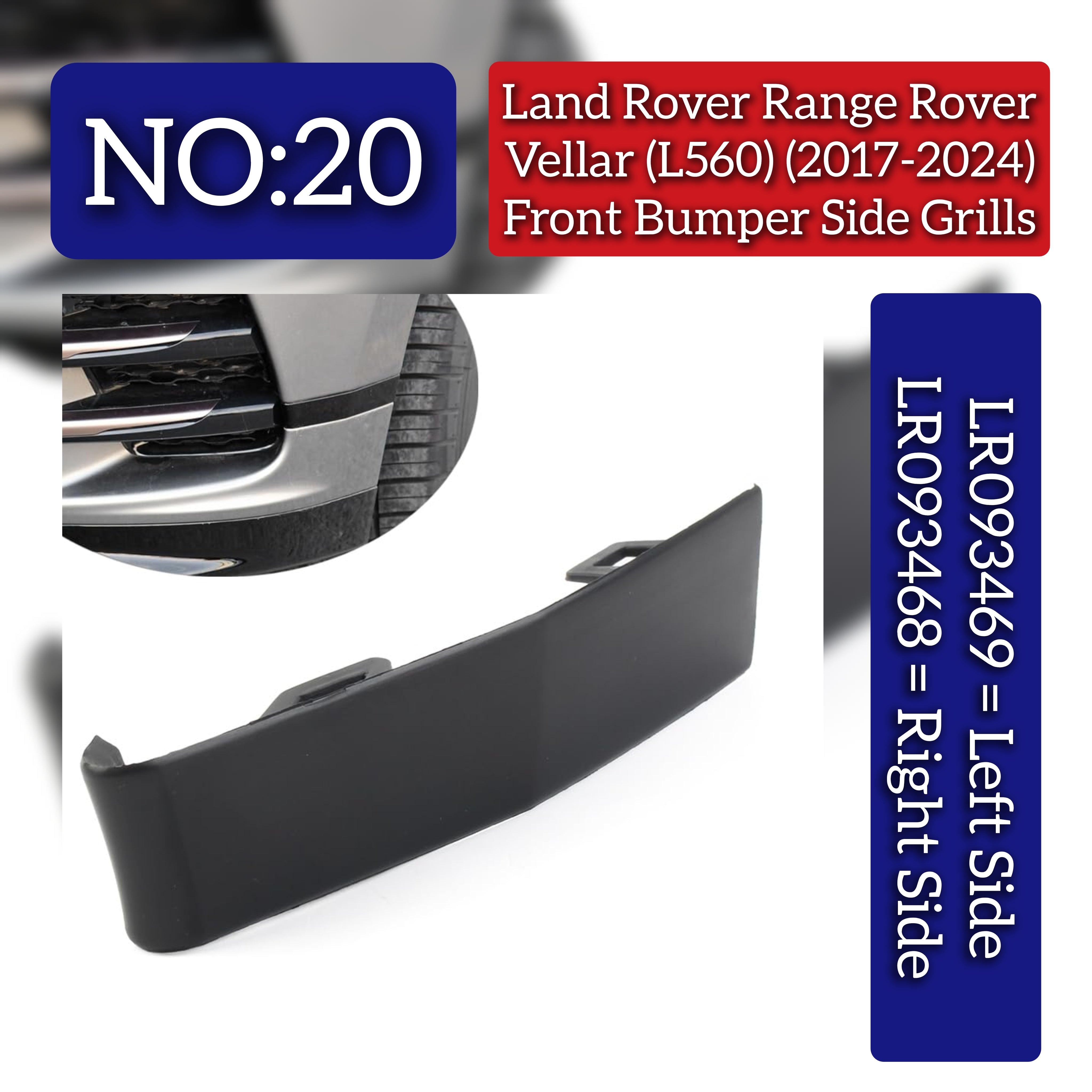 Front Bumper Grill Right LR093468 & Left LR093469 Compatible With Land Rover Range Rover Velar - L560 (2017-2024) Tag No.20