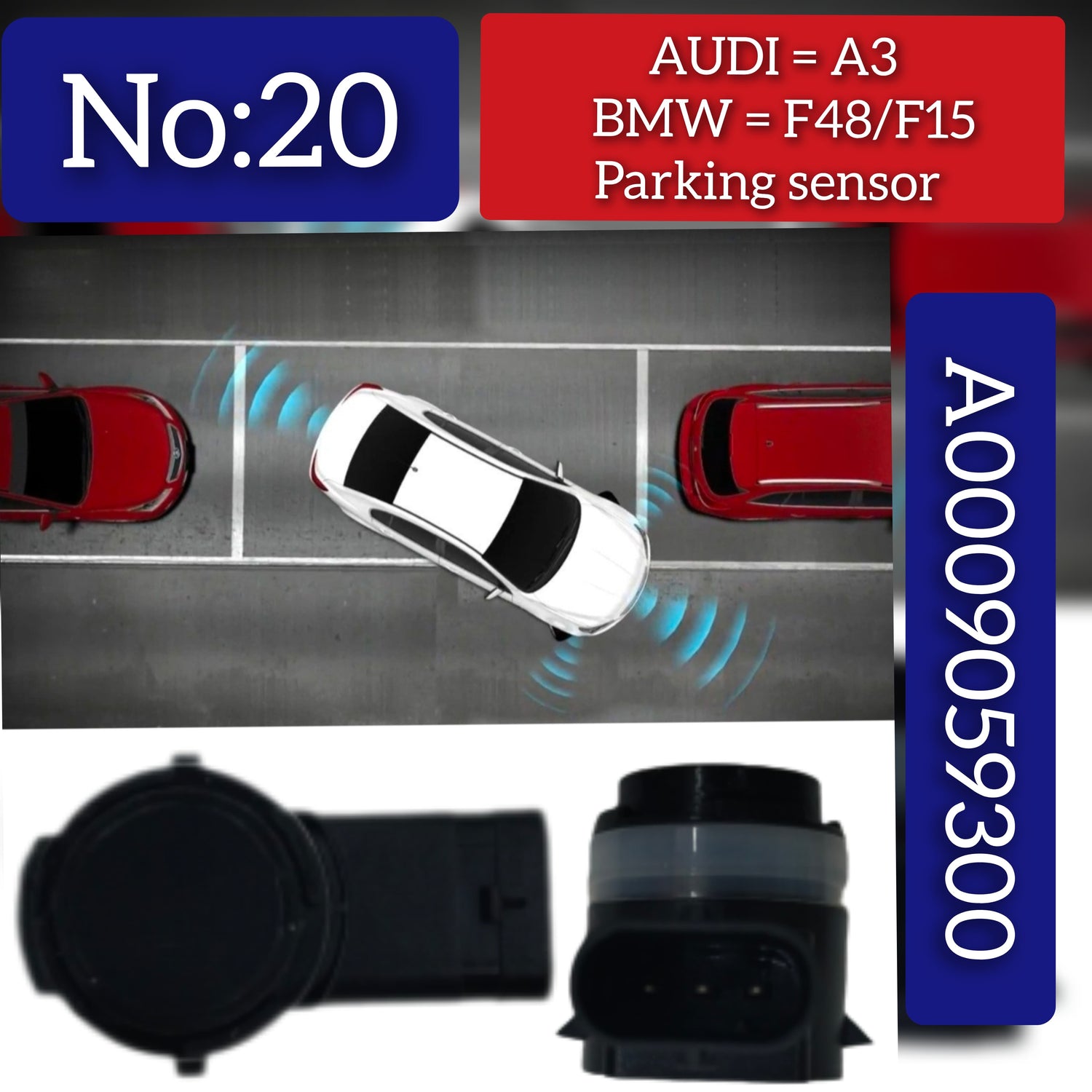Parking Distance Control Sensors A0009059300 0009055504 Compatible With  AUDI A3 & BMW X1 F48, X5 F15 Tag-PS-20