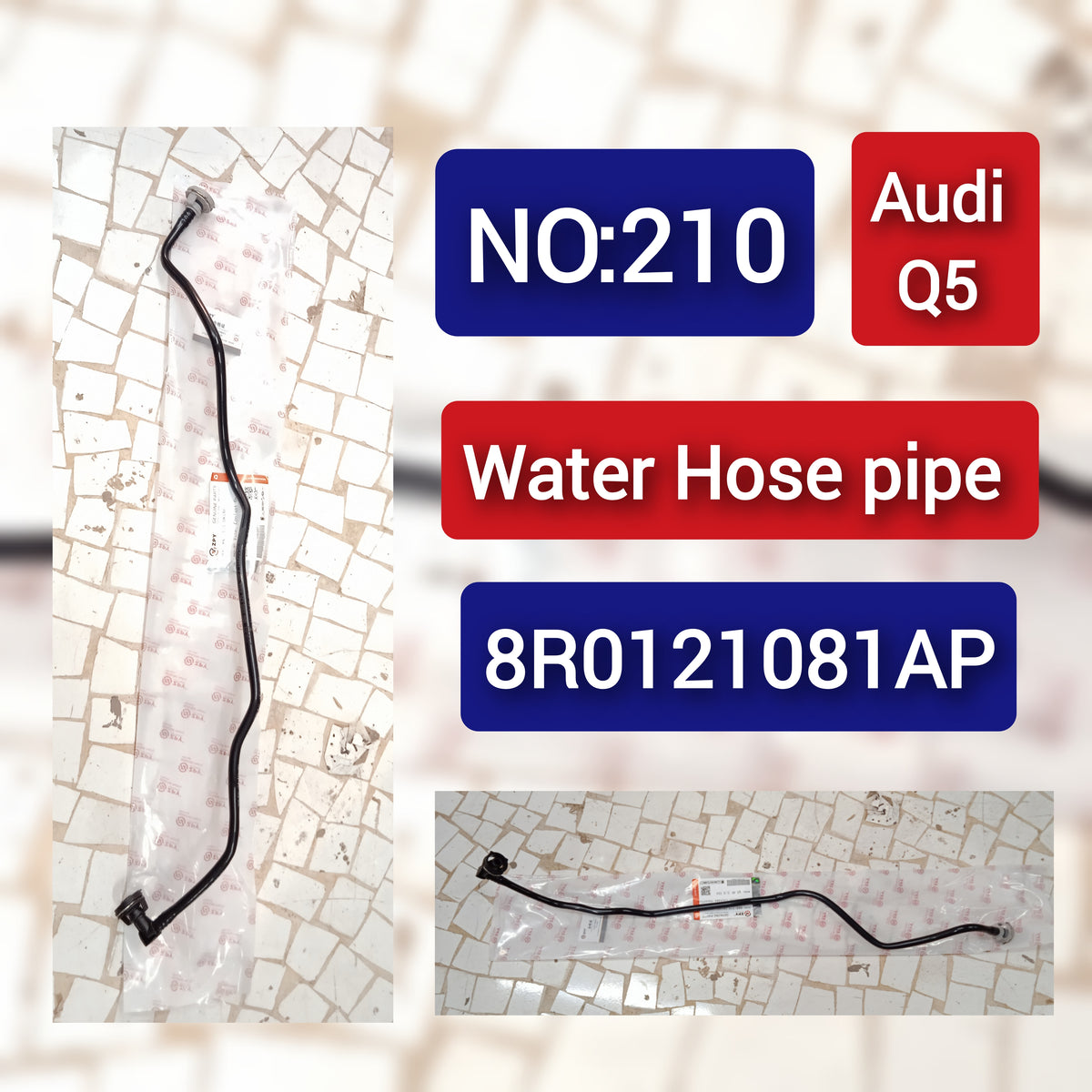 Water Hose Pipe 8R0121081AP Compatible With AUDI Q5 Tag-H-210