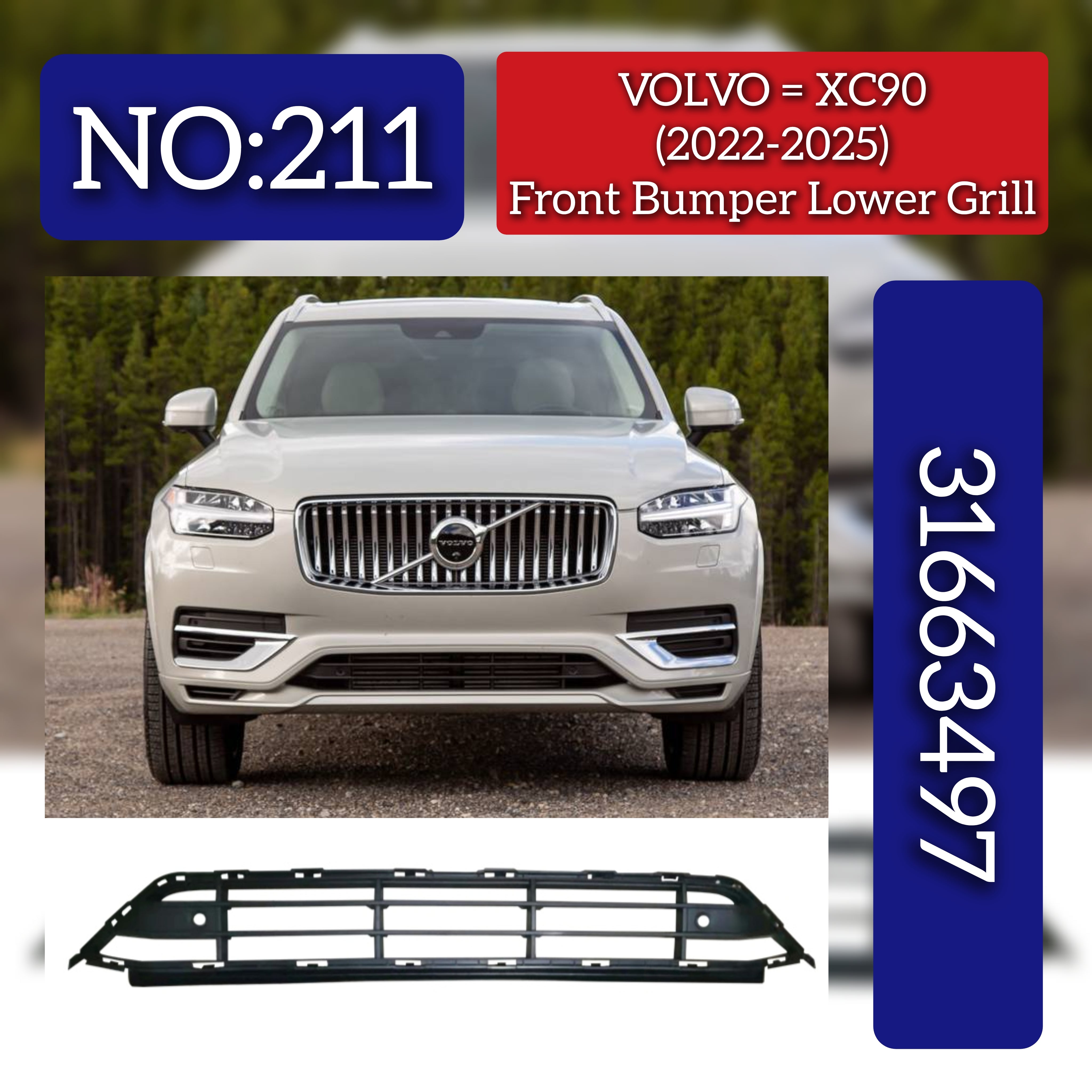 Front Bumper Grill 31663497 Compatible With VOLVO XC90 I (275) Tag No.211