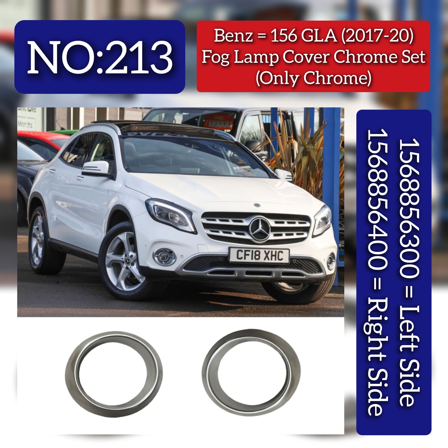 Fog Lamp Cover Set Left 1568808100 & Right 1568808200 Compatible With Mercedes Benz W156 (2017-20) Tag NO.213