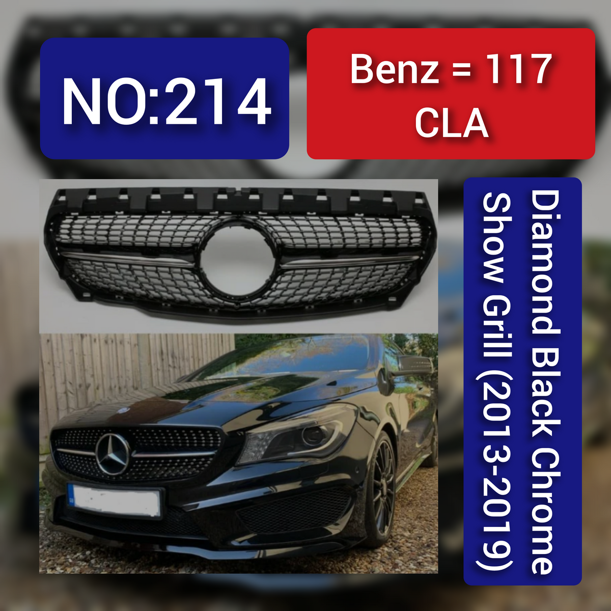 Diamond Black Chrome Show Grill Compatible With Mercedes Benz  CLA  C117   (2013-2019) Tag 214