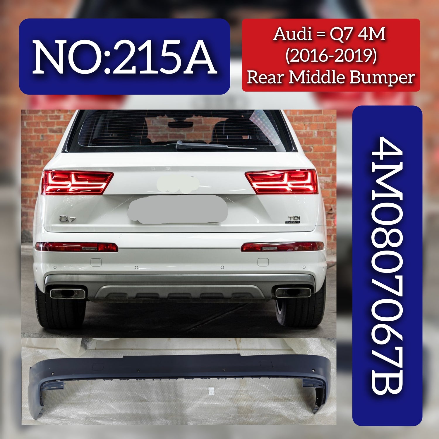 Rear Middle Bumper 4M0807067B Compatible With Audi Q7 4M (2016-2019) Tag No.215A